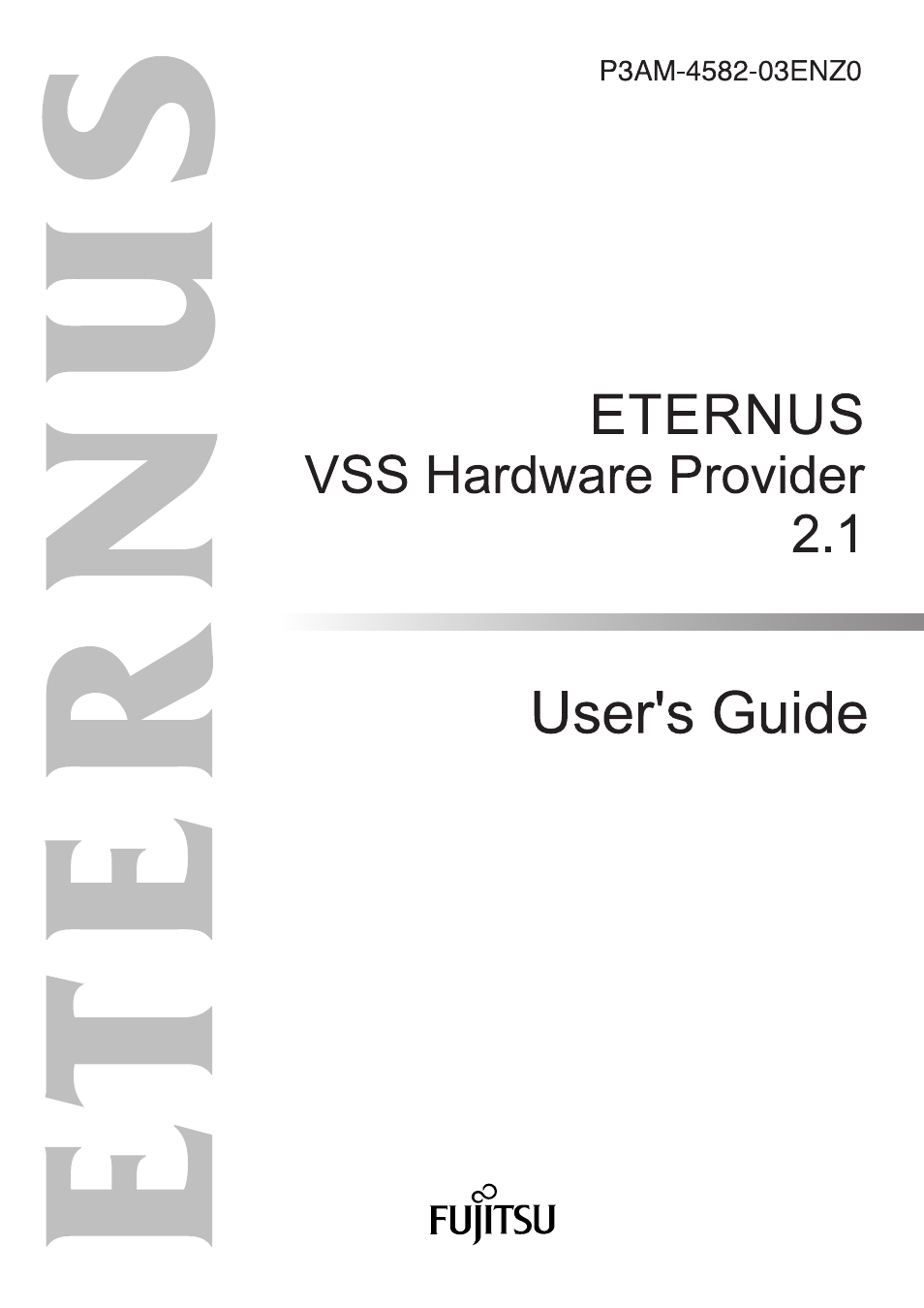 FUJITSU VSS Hardware Provider 2.1 User Manual | 134 pages