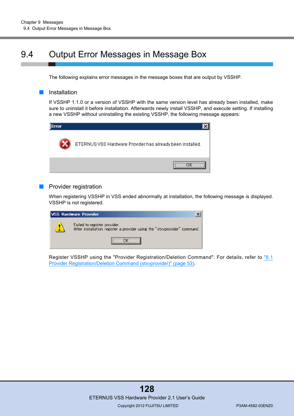 4 output error messages in message box, Output error messages in message box | FUJITSU VSS Hardware Provider 2.1 User Manual | Page 128 / 134