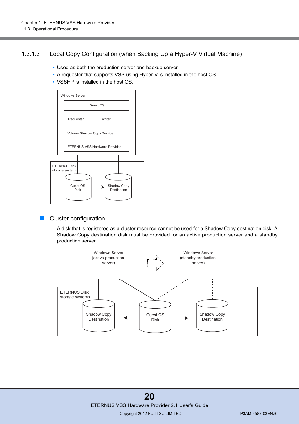 3 local copy, Cluster configuration | FUJITSU VSS Hardware Provider 2.1 User Manual | Page 20 / 134