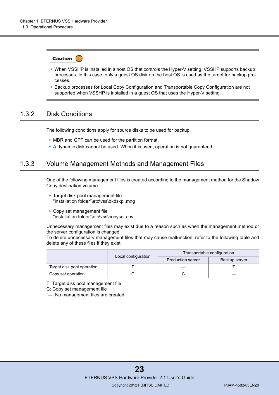 2 disk conditions, 3 volume management methods and management files, Disk conditions | Volume management methods and management files | FUJITSU VSS Hardware Provider 2.1 User Manual | Page 23 / 134