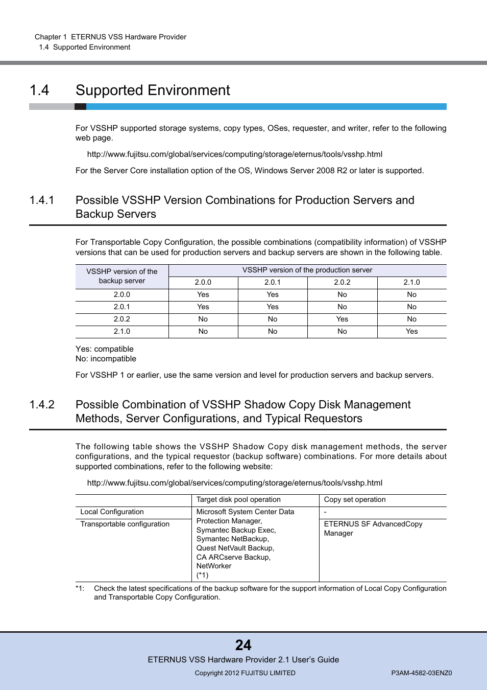4 supported environment, Supported environment, 24 1.4 supported environment | FUJITSU VSS Hardware Provider 2.1 User Manual | Page 24 / 134