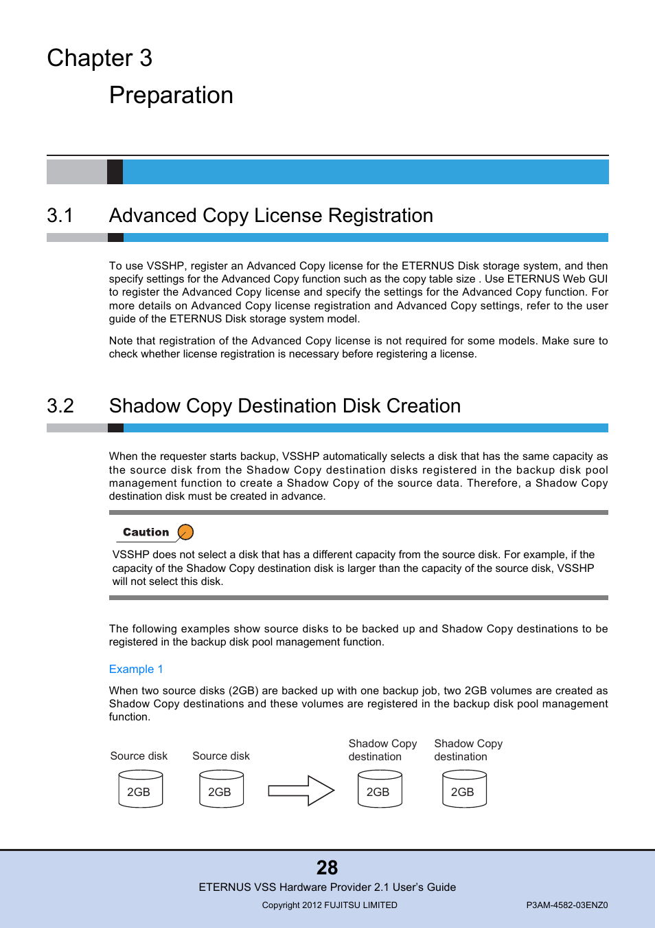 Chapter 3 preparation, 1 advanced copy license registration, 2 shadow copy destination disk creation | Chapter 3, Preparation, Advanced copy license registration, Shadow copy destination disk creation | FUJITSU VSS Hardware Provider 2.1 User Manual | Page 28 / 134