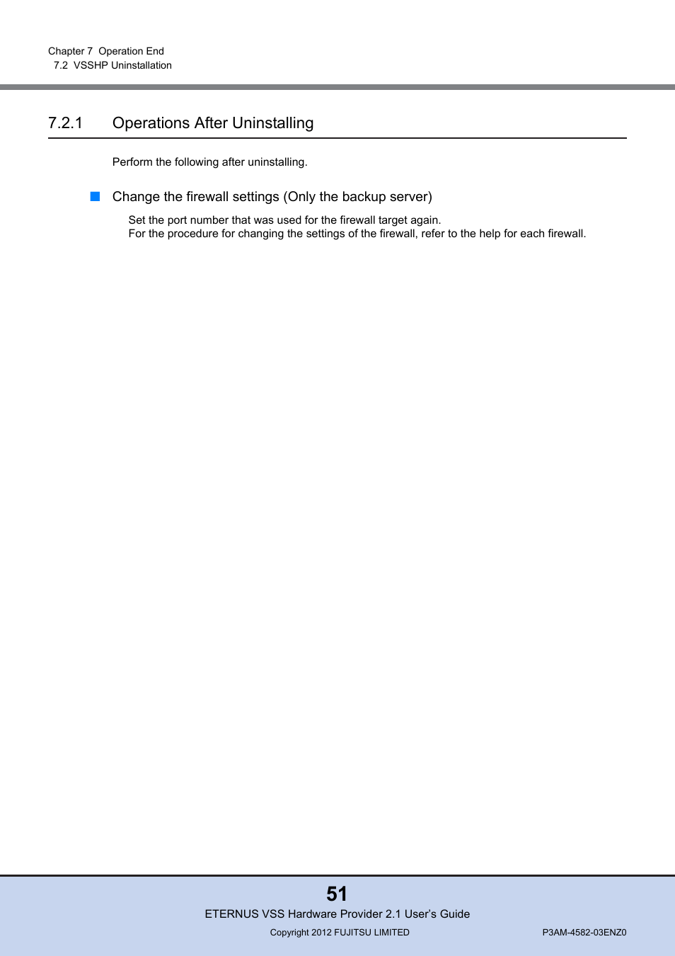 1 operations after uninstalling, Operations after uninstalling | FUJITSU VSS Hardware Provider 2.1 User Manual | Page 51 / 134