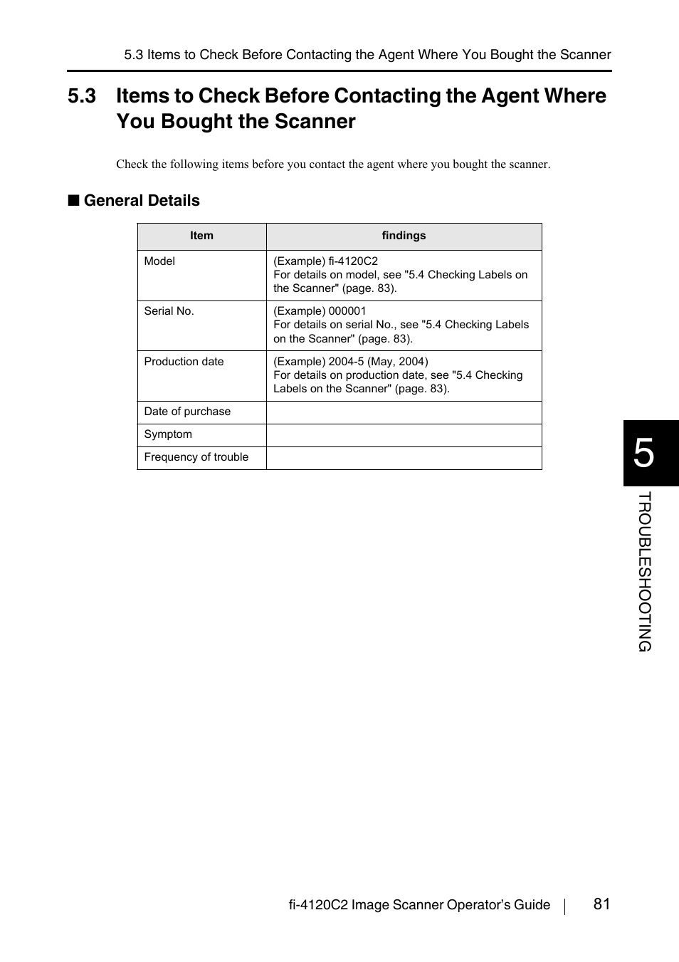 3 items to check before contacting the agent, Where you bought the scanner | FUJITSU fi-4120C2 User Manual | Page 97 / 130