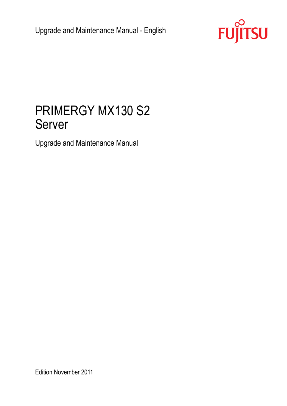 FUJITSU PRIMERGY MX130 S2 User Manual | 256 pages