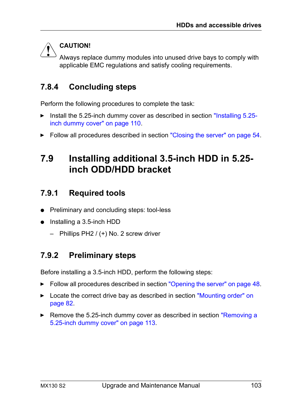 4 concluding steps, 1 required tools, 2 preliminary steps | Concluding steps, Required tools, Preliminary steps | FUJITSU PRIMERGY MX130 S2 User Manual | Page 103 / 256
