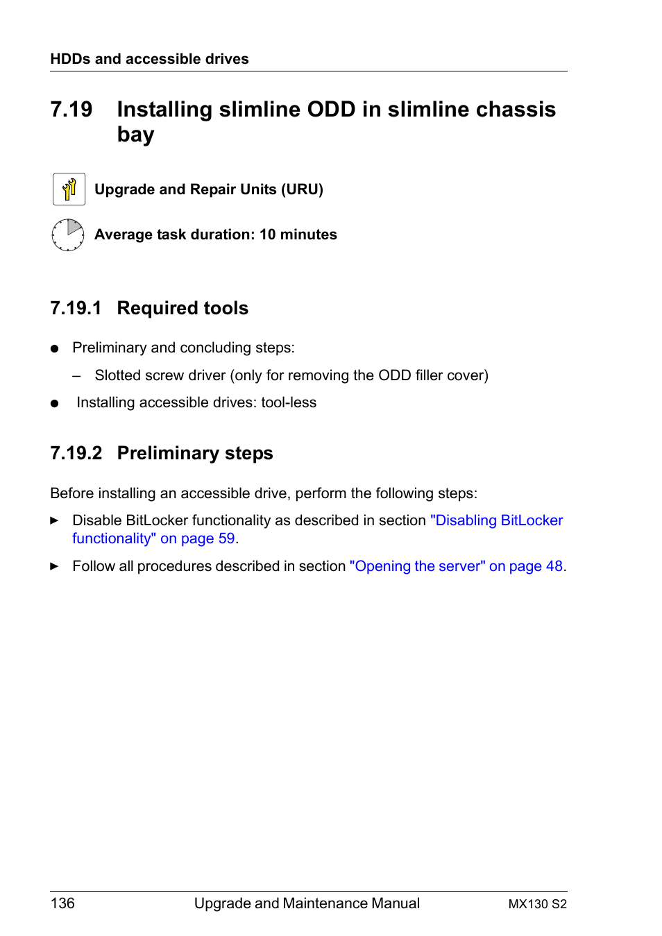 19 installing slimline odd in slimline chassis bay, 1 required tools, 2 preliminary steps | Installing slimline odd in slimline chassis bay, Required tools, Preliminary steps | FUJITSU PRIMERGY MX130 S2 User Manual | Page 136 / 256