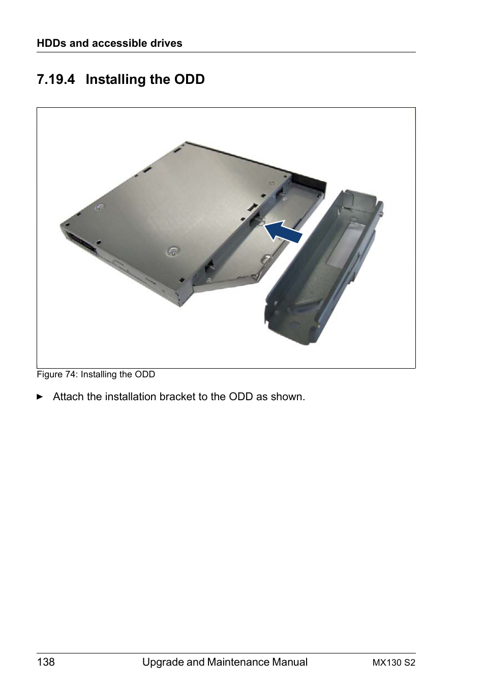 4 installing the odd, Installing the odd | FUJITSU PRIMERGY MX130 S2 User Manual | Page 138 / 256