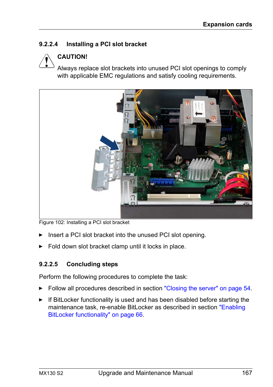 4 installing a pci slot bracket, 5 concluding steps, Installing a pci slot bracket | Concluding steps | FUJITSU PRIMERGY MX130 S2 User Manual | Page 167 / 256
