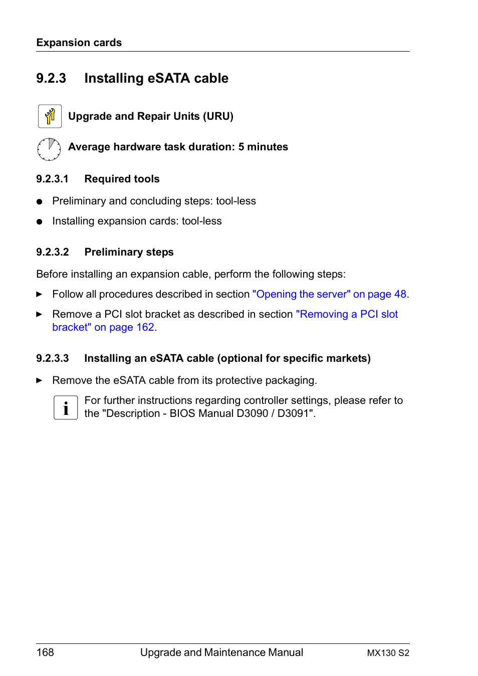3 installing esata cable, 1 required tools, 2 preliminary steps | Installing esata cable, Required tools, Preliminary steps | FUJITSU PRIMERGY MX130 S2 User Manual | Page 168 / 256