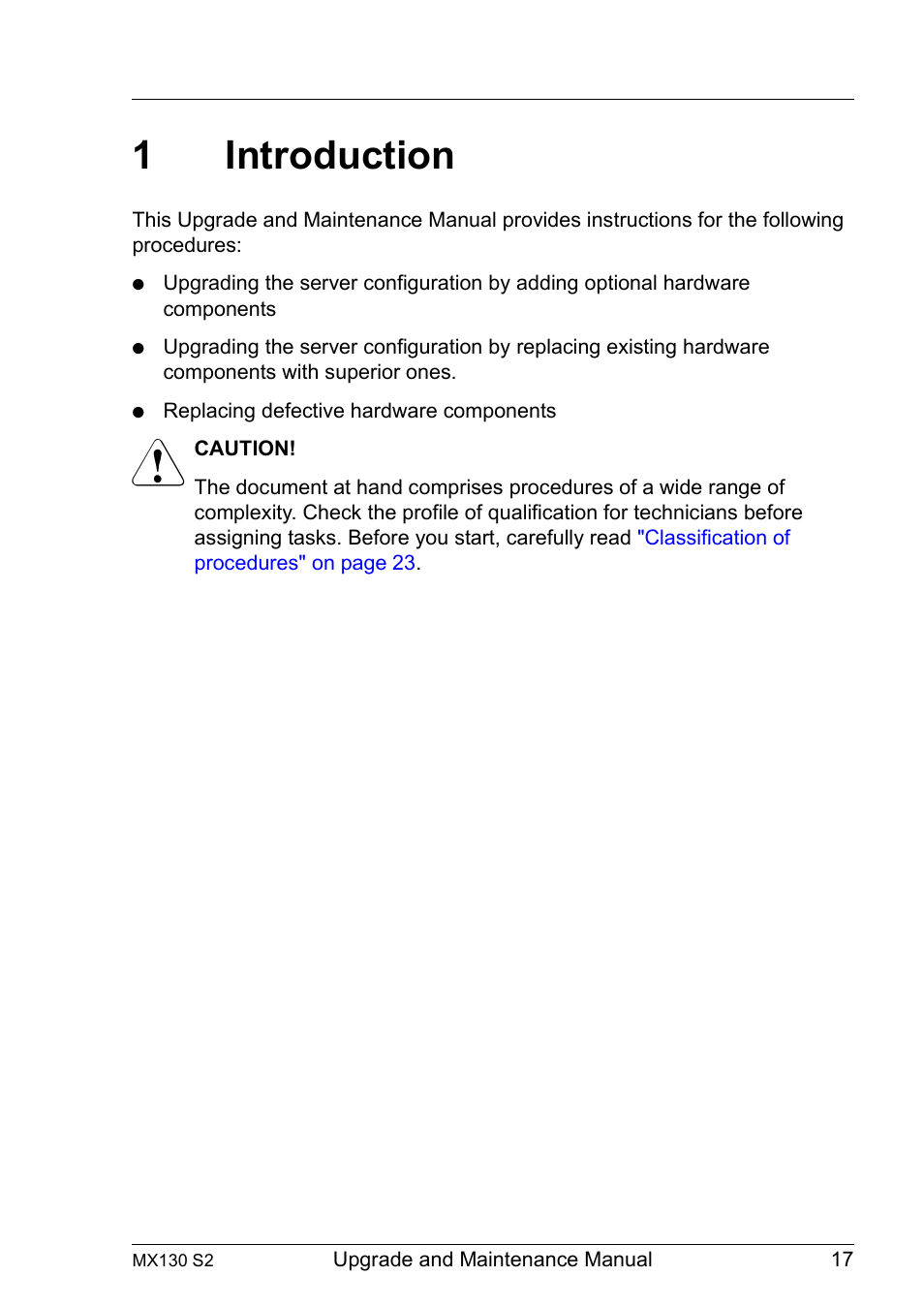 1 introduction, Introduction, 1introduction | FUJITSU PRIMERGY MX130 S2 User Manual | Page 17 / 256