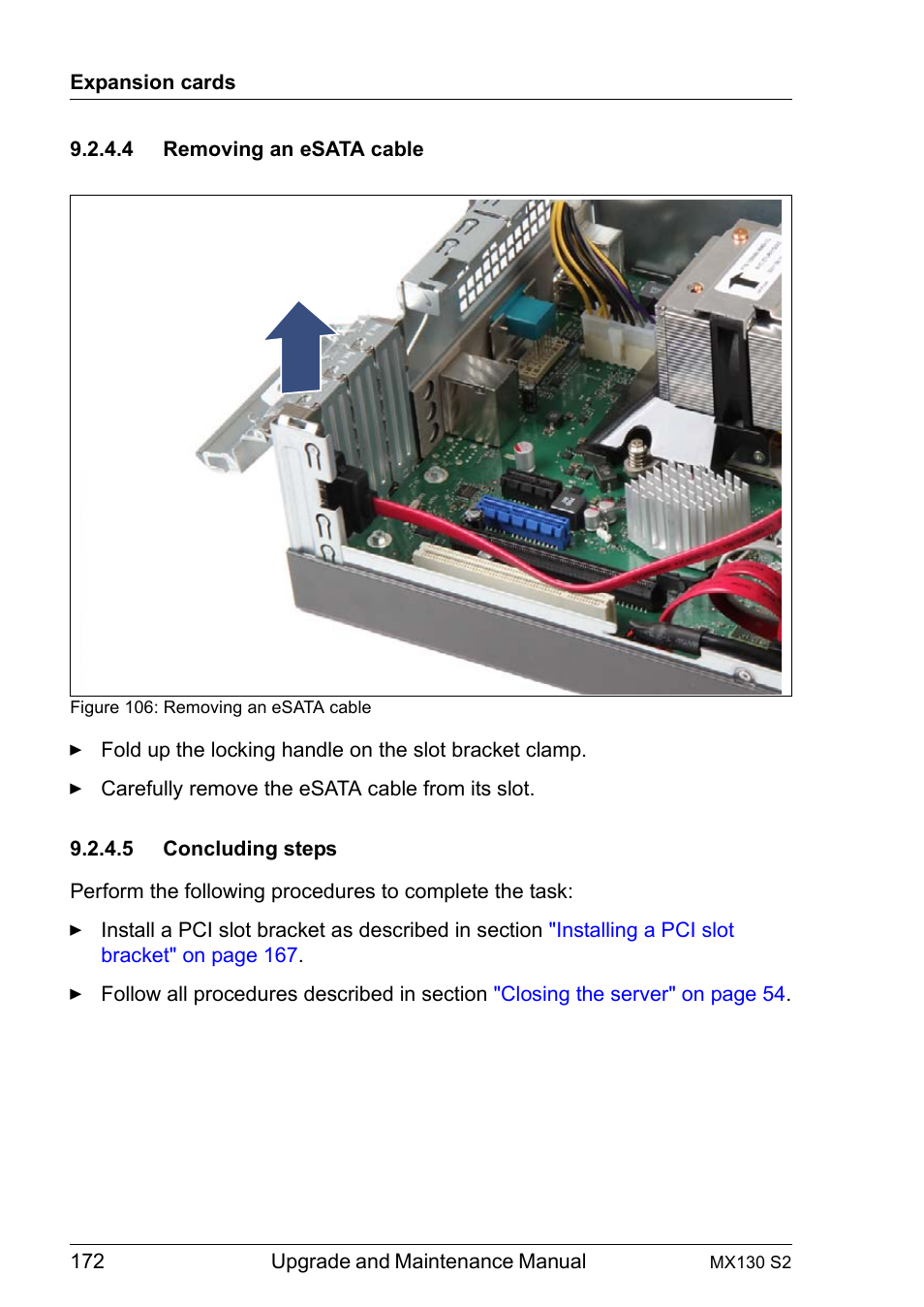 4 removing an esata cable, 5 concluding steps, Removing an esata cable | Concluding steps | FUJITSU PRIMERGY MX130 S2 User Manual | Page 172 / 256