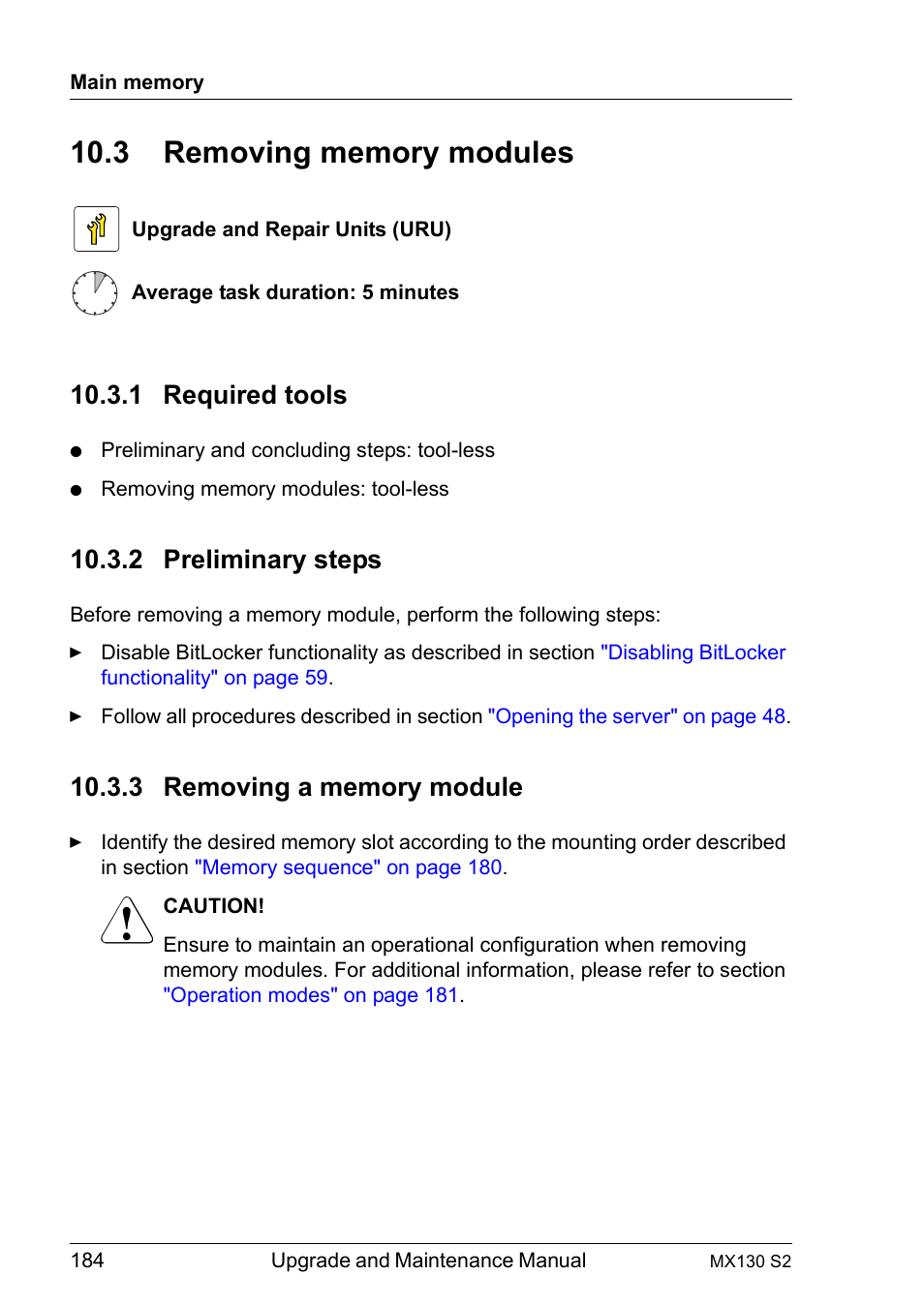 3 removing memory modules, 1 required tools, 2 preliminary steps | 3 removing a memory module, Removing memory modules, Required tools, Preliminary steps, Removing a memory module | FUJITSU PRIMERGY MX130 S2 User Manual | Page 184 / 256