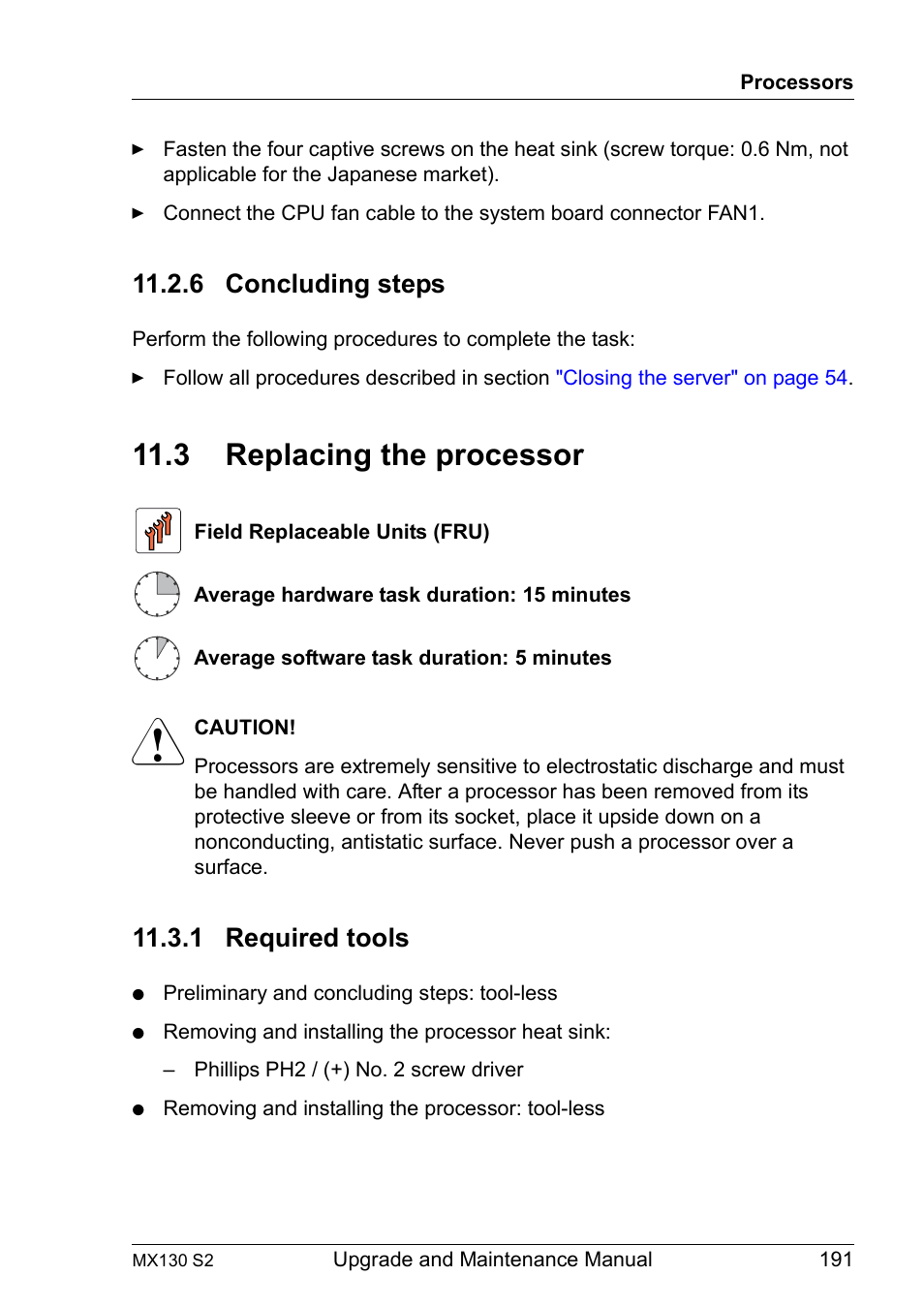 6 concluding steps, 3 replacing the processor, 1 required tools | Concluding steps, Replacing the processor, Required tools | FUJITSU PRIMERGY MX130 S2 User Manual | Page 191 / 256