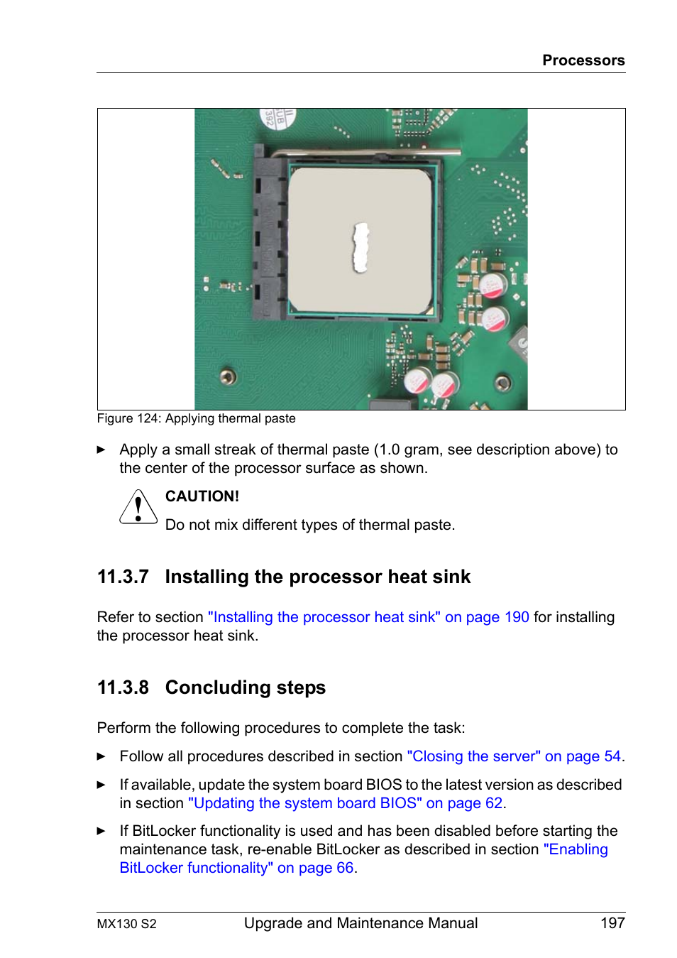 7 installing the processor heat sink, 8 concluding steps, Installing the processor heat sink | Concluding steps | FUJITSU PRIMERGY MX130 S2 User Manual | Page 197 / 256