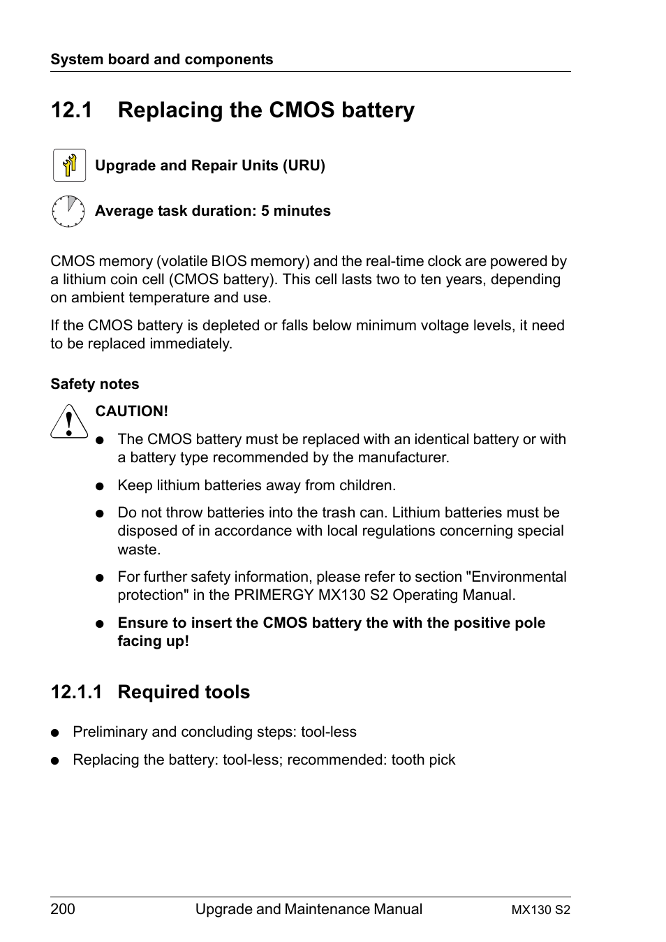 1 replacing the cmos battery, 1 required tools, Replacing the cmos battery | Required tools | FUJITSU PRIMERGY MX130 S2 User Manual | Page 200 / 256