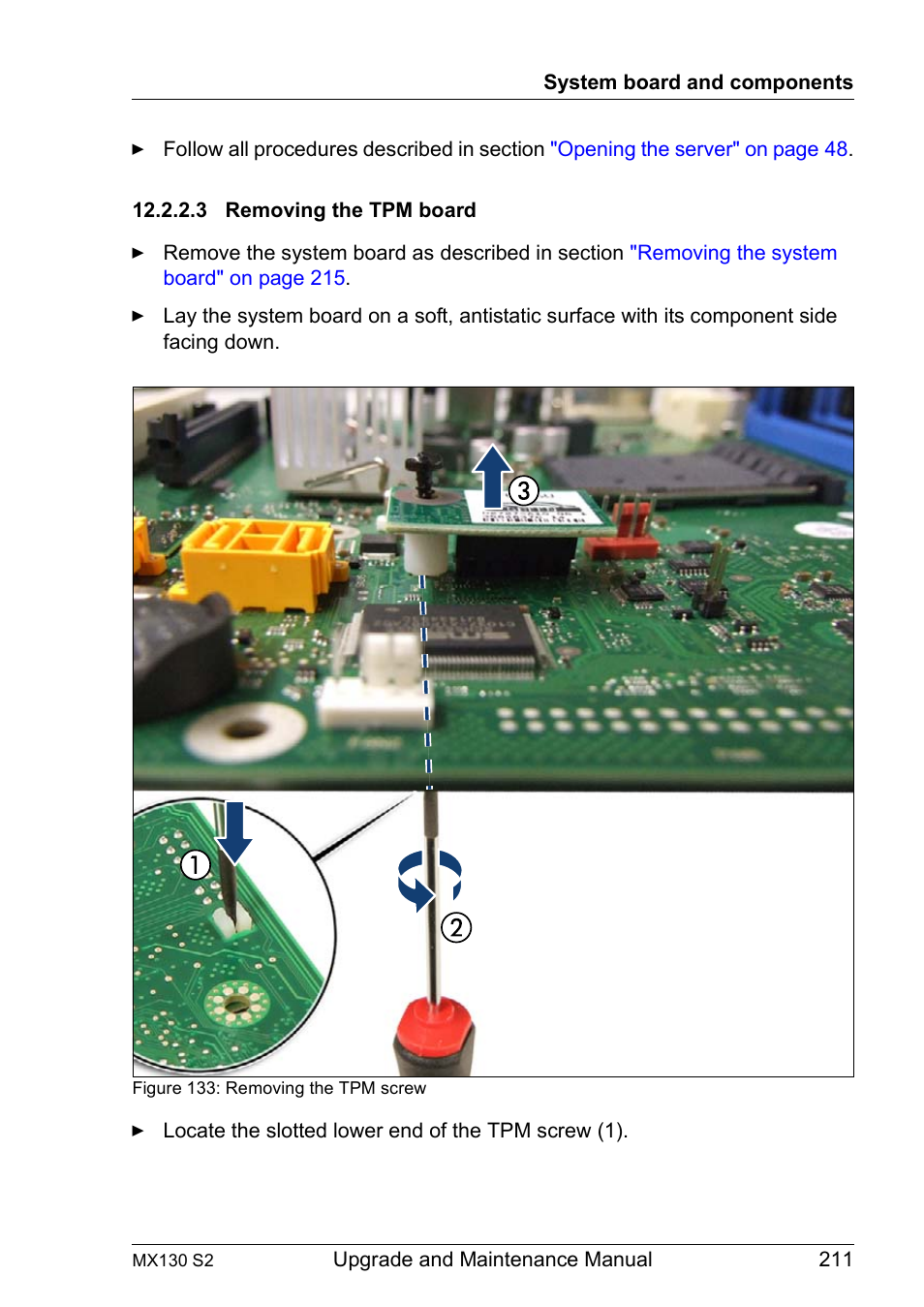 3 removing the tpm board, Removing the tpm board | FUJITSU PRIMERGY MX130 S2 User Manual | Page 211 / 256