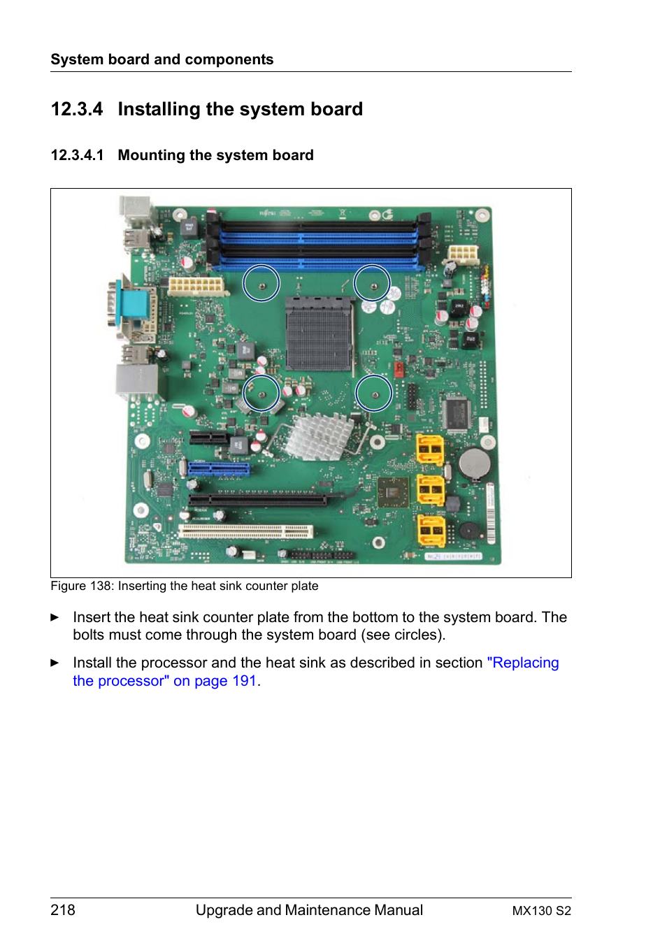 4 installing the system board, 1 mounting the system board, Installing the system board | Mounting the system board | FUJITSU PRIMERGY MX130 S2 User Manual | Page 218 / 256