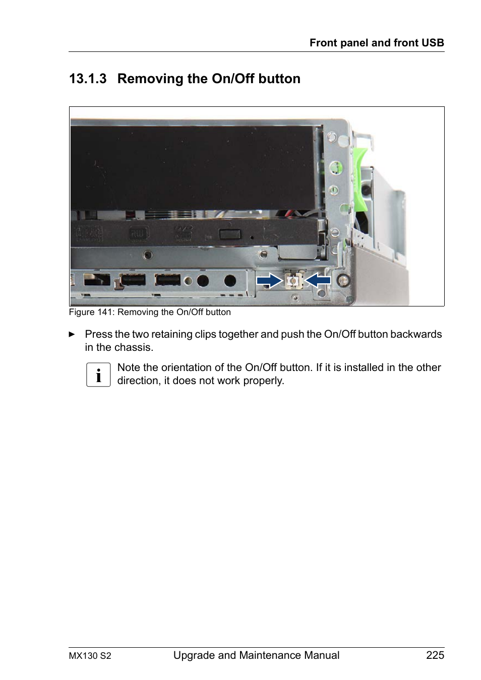 3 removing the on/off button, Removing the on/off button | FUJITSU PRIMERGY MX130 S2 User Manual | Page 225 / 256