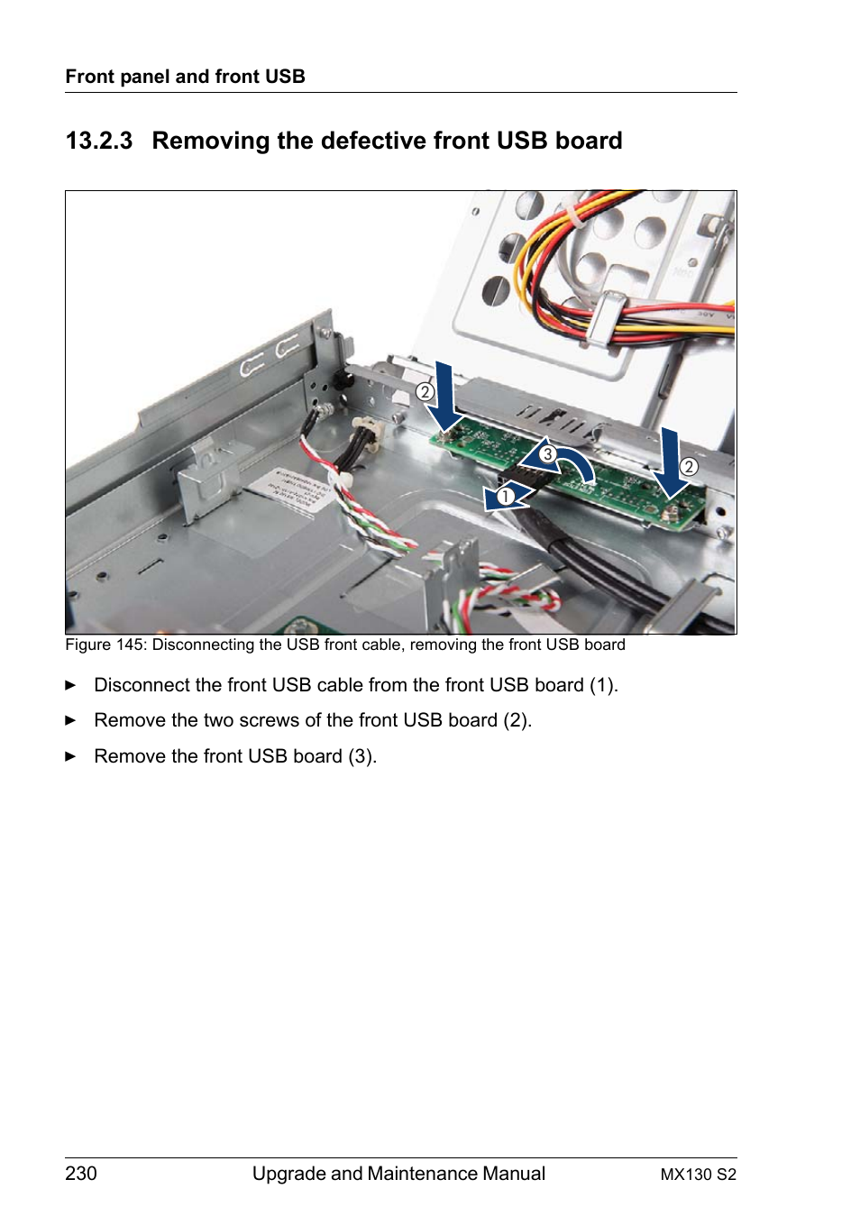 3 removing the defective front usb board, Removing the defective front usb board | FUJITSU PRIMERGY MX130 S2 User Manual | Page 230 / 256