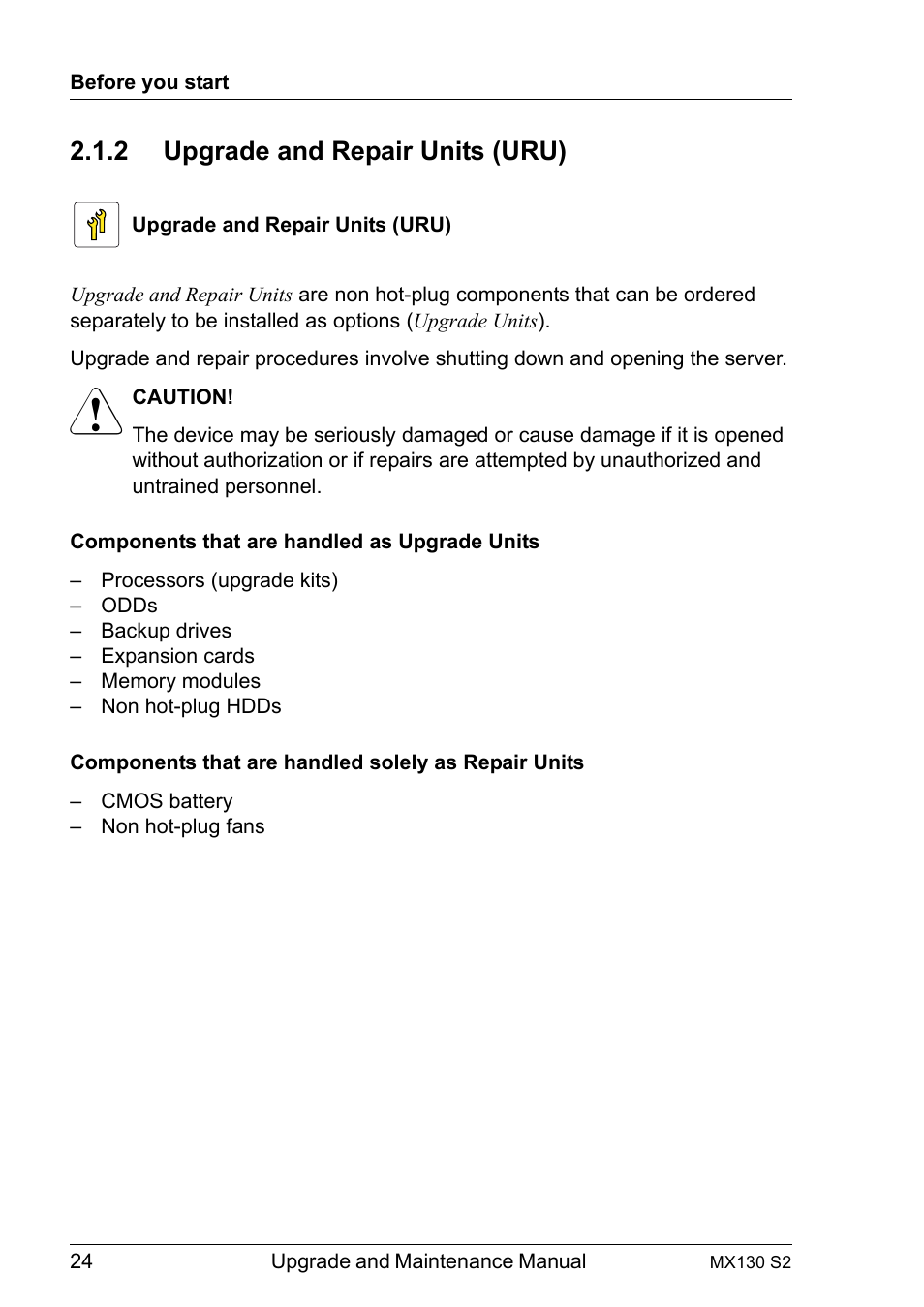 2 upgrade and repair units (uru), Upgrade and repair units (uru) | FUJITSU PRIMERGY MX130 S2 User Manual | Page 24 / 256