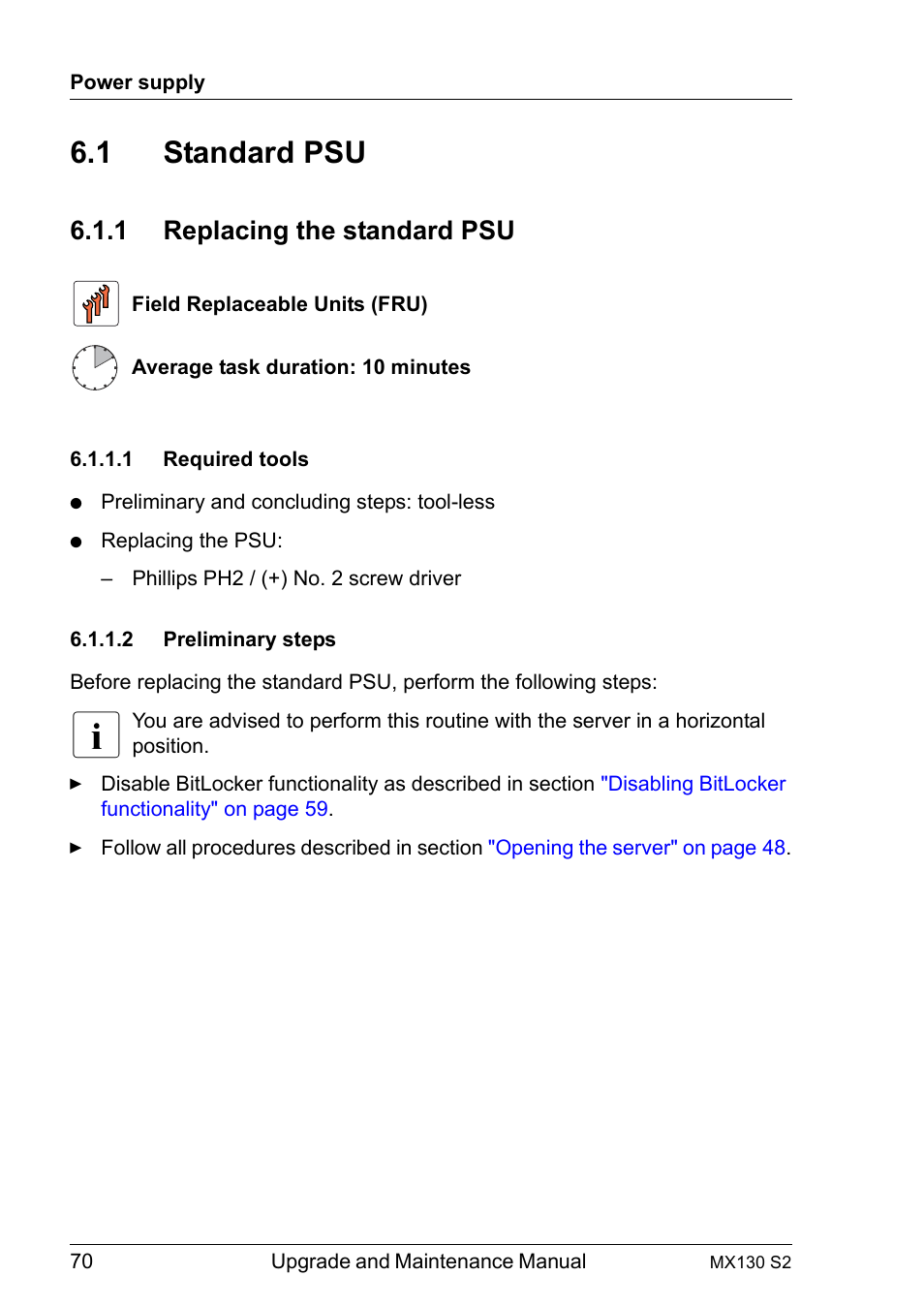 1 standard psu, 1 replacing the standard psu, 1 required tools | 2 preliminary steps, Standard psu, Replacing the standard psu, Required tools, Preliminary steps | FUJITSU PRIMERGY MX130 S2 User Manual | Page 70 / 256