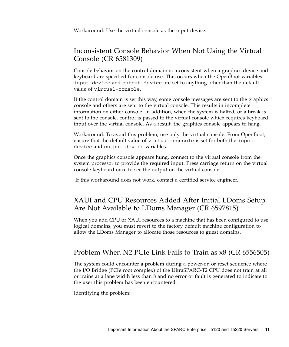 Available to ldoms manager (cr 6597815) | FUJITSU SPARC ENTERPRISE T5120 User Manual | Page 21 / 58