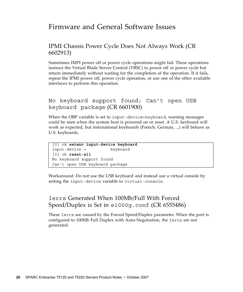 Firmware and general software issues, No keyboard support found; can’t open usb keyboard, Package | Ierrs | FUJITSU SPARC ENTERPRISE T5120 User Manual | Page 30 / 58