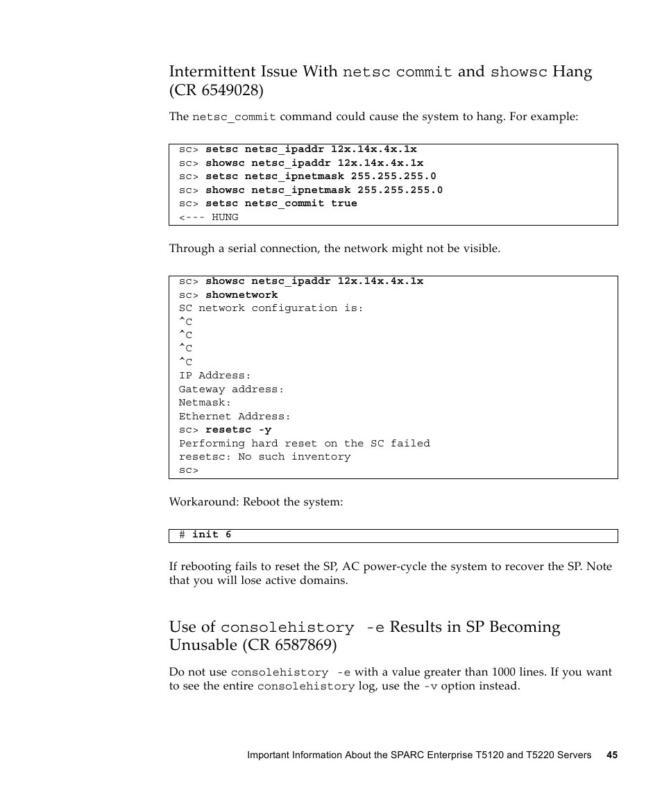 Intermittent issue with, Use of consolehistory | FUJITSU SPARC ENTERPRISE T5120 User Manual | Page 55 / 58