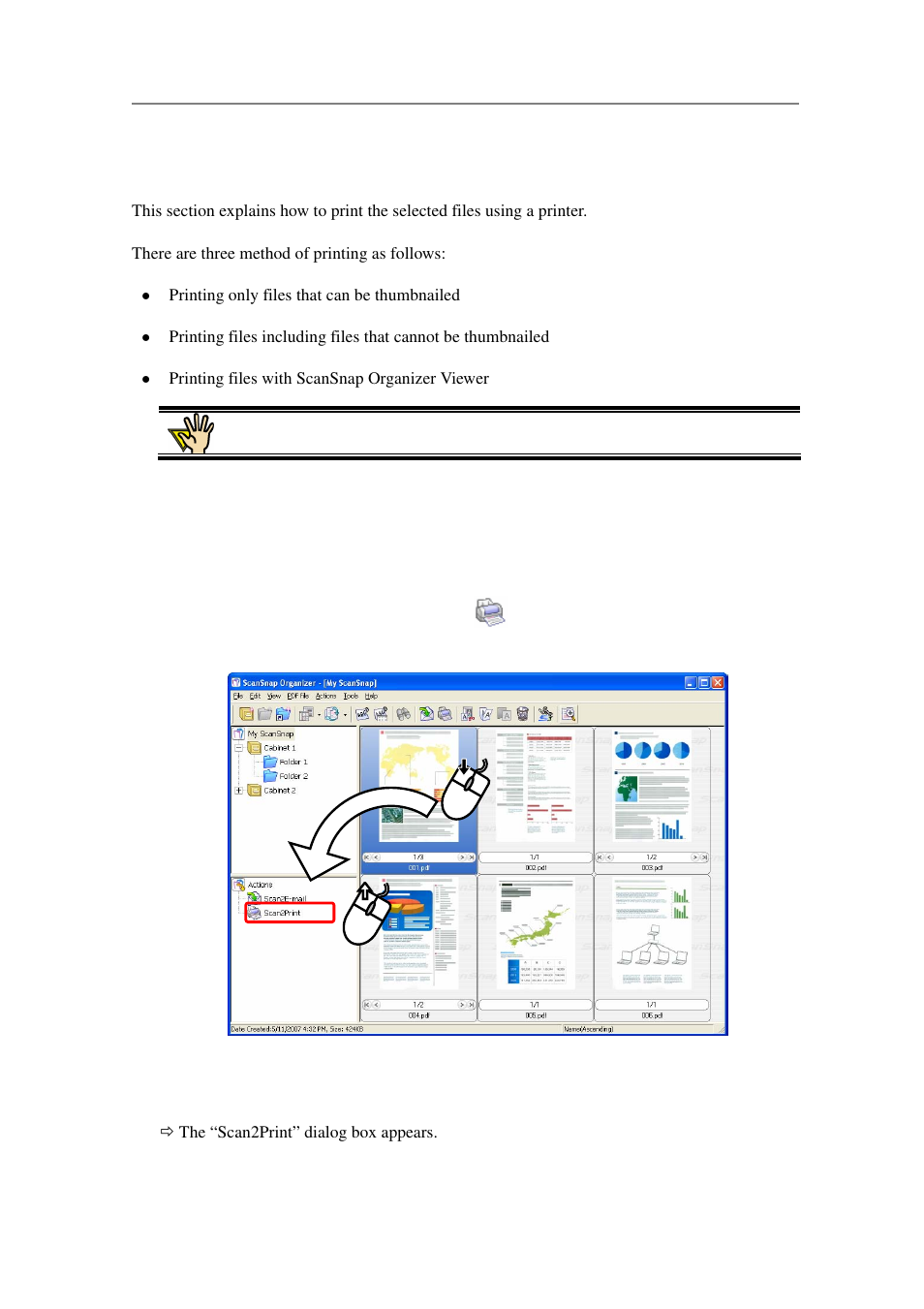 Printing, Printing only files that can be thumbnailed | FUJITSU SCANSNAP P2WW-2301-01ENZ0 User Manual | Page 67 / 90