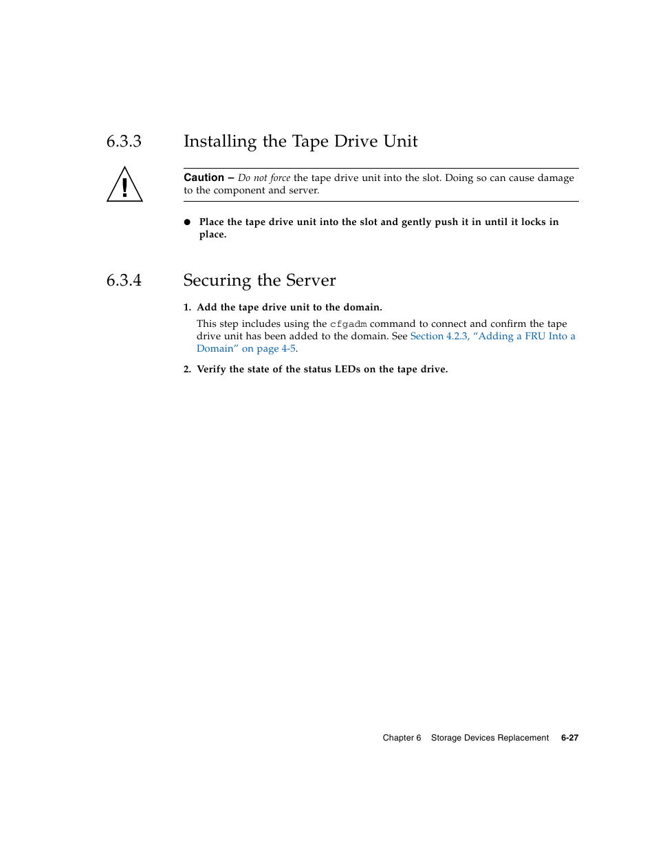 3 installing the tape drive unit, 4 securing the server, Installing the tape drive unit | Securing the server | FUJITSU M5000 User Manual | Page 119 / 310