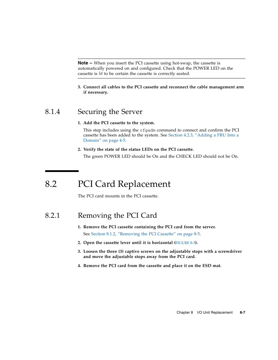 4 securing the server, 2 pci card replacement, 1 removing the pci card | Securing the server, Pci card replacement, Removing the pci card | FUJITSU M5000 User Manual | Page 139 / 310