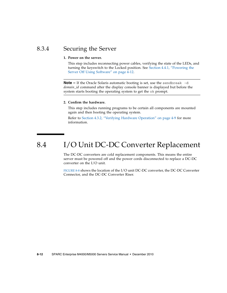 4 securing the server, 4 i/o unit dc-dc converter replacement, Securing the server | I/o unit dc-dc converter replacement | FUJITSU M5000 User Manual | Page 144 / 310