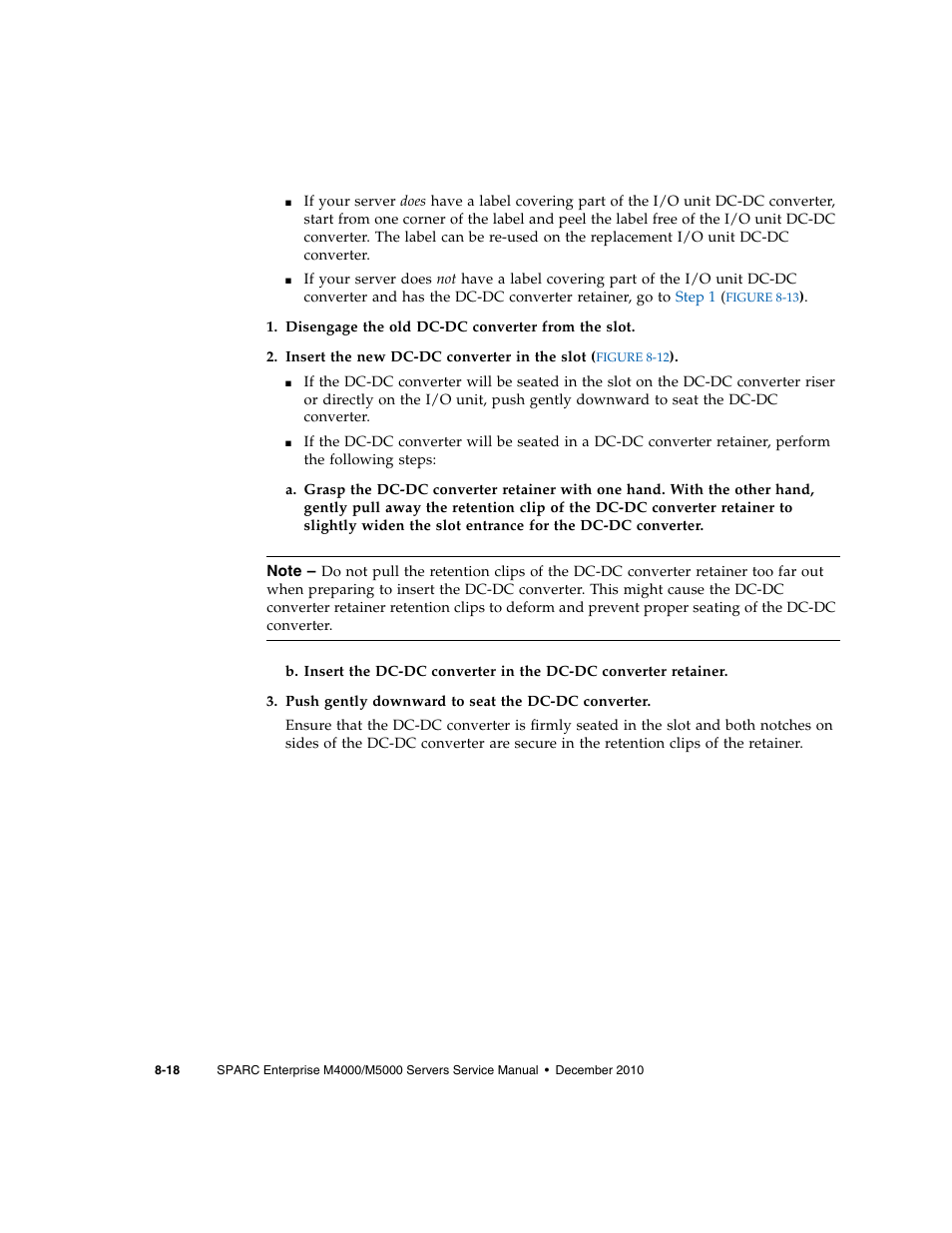 Step 1 | FUJITSU M5000 User Manual | Page 150 / 310