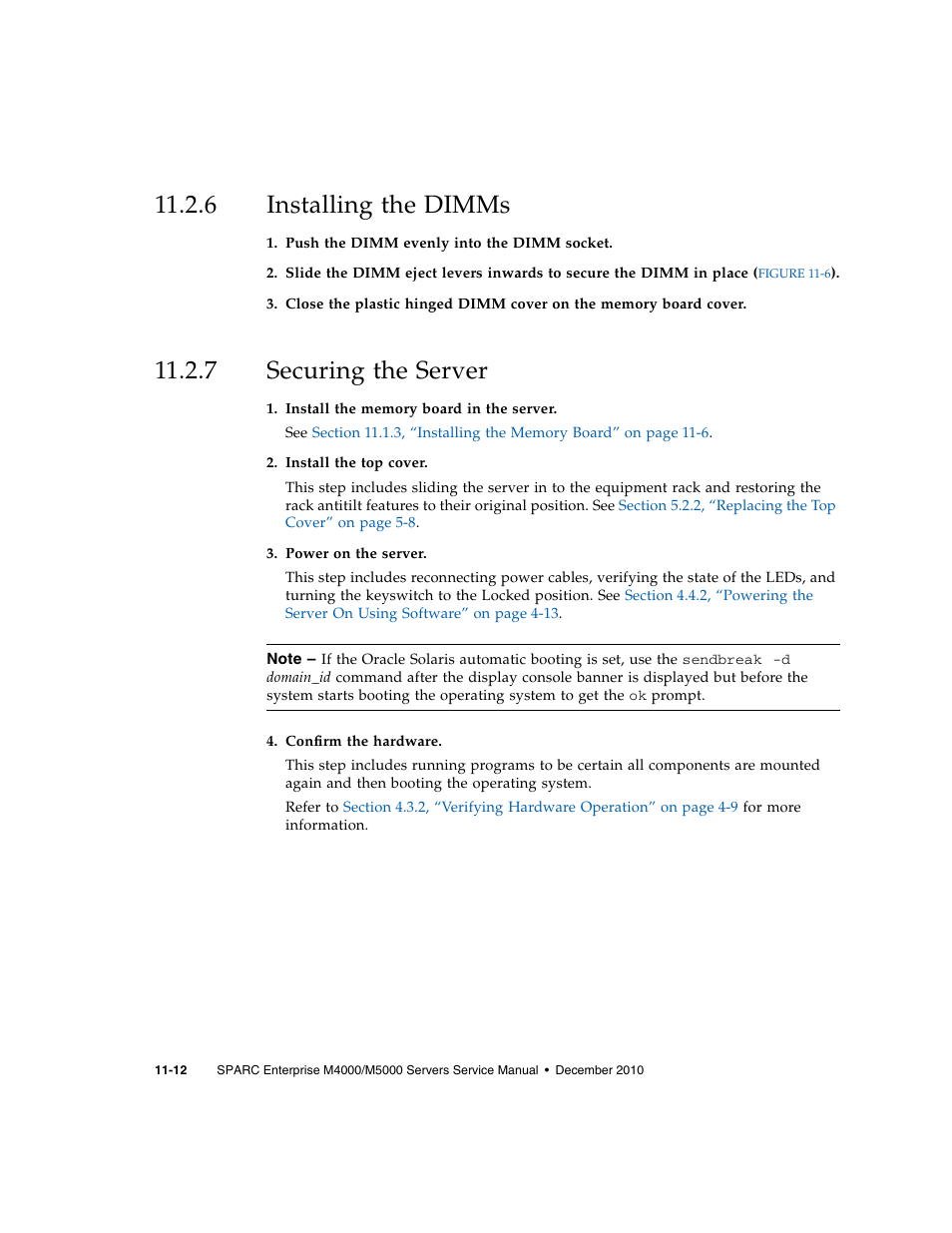 6 installing the dimms, 7 securing the server, Installing the dimms | Securing the server | FUJITSU M5000 User Manual | Page 196 / 310