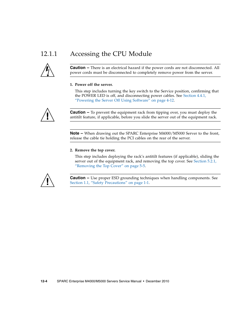 1 accessing the cpu module, Accessing the cpu module | FUJITSU M5000 User Manual | Page 200 / 310