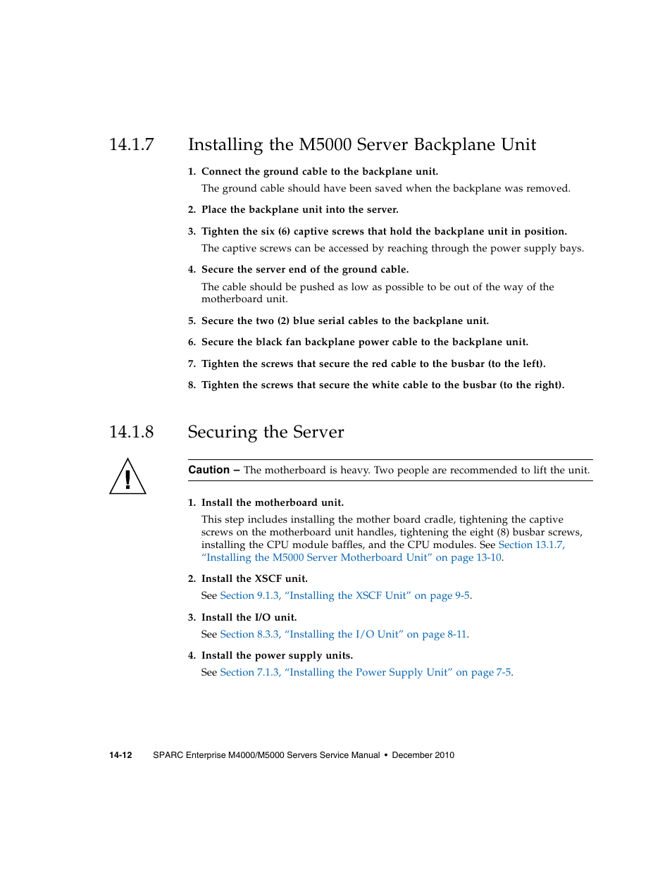 7 installing the m5000 server backplane unit, 8 securing the server, Installing the m5000 server backplane unit | Securing the server | FUJITSU M5000 User Manual | Page 246 / 310