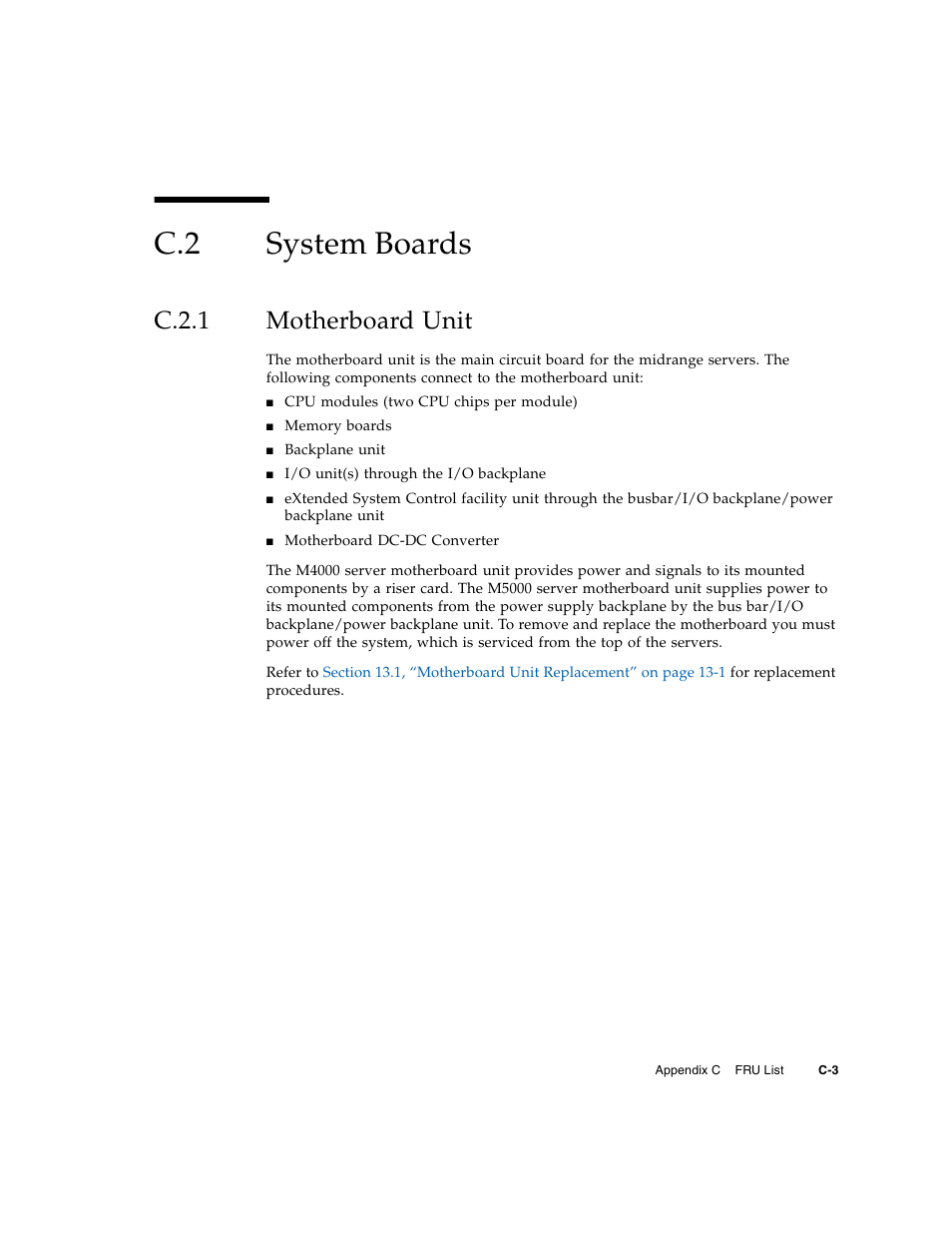 C.2 system boards, C.2.1 motherboard unit, System boards | C.2.1, Motherboard unit | FUJITSU M5000 User Manual | Page 269 / 310