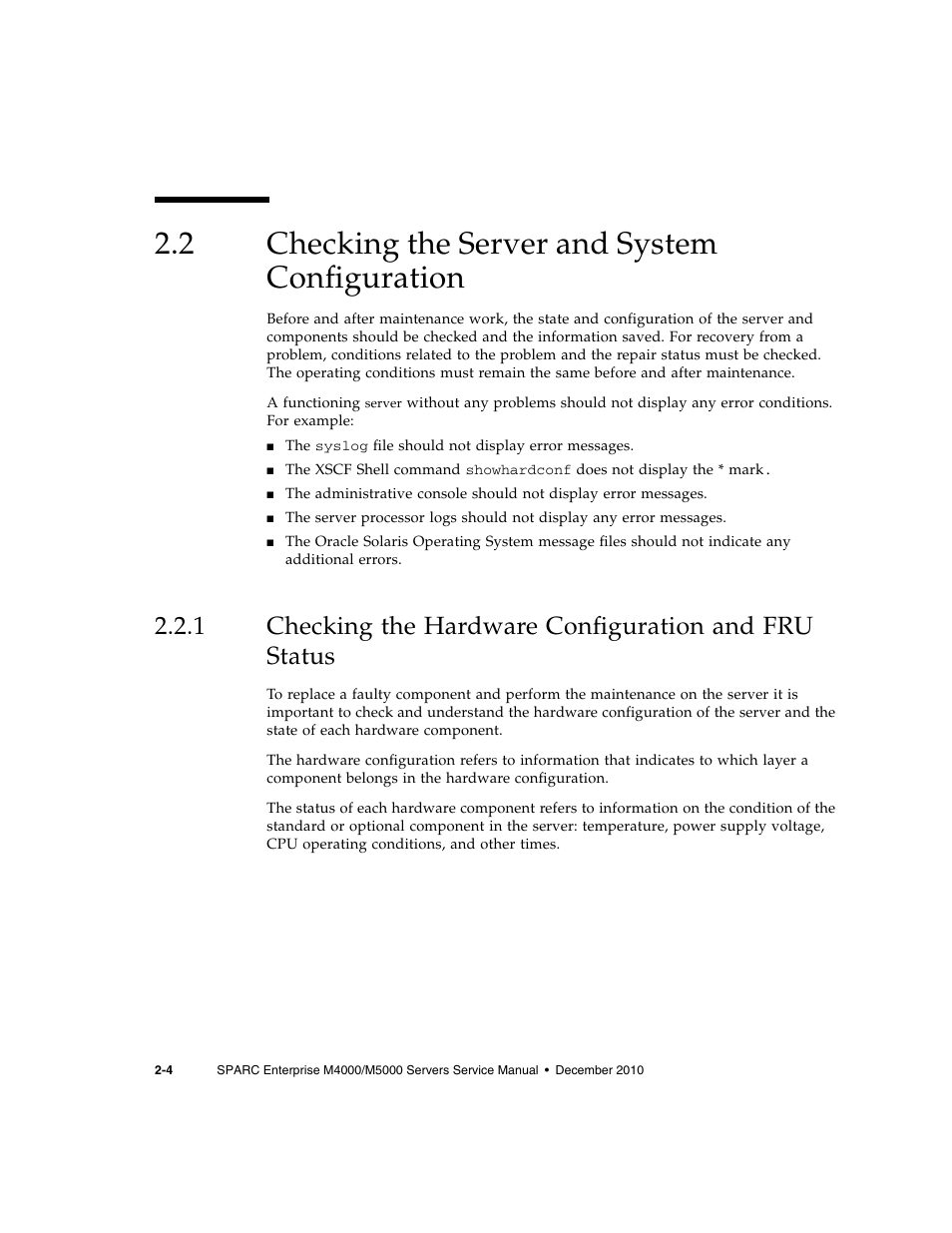 2 checking the server and system configuration, Checking the server and system configuration, Checking the hardware configuration and fru status | FUJITSU M5000 User Manual | Page 28 / 310