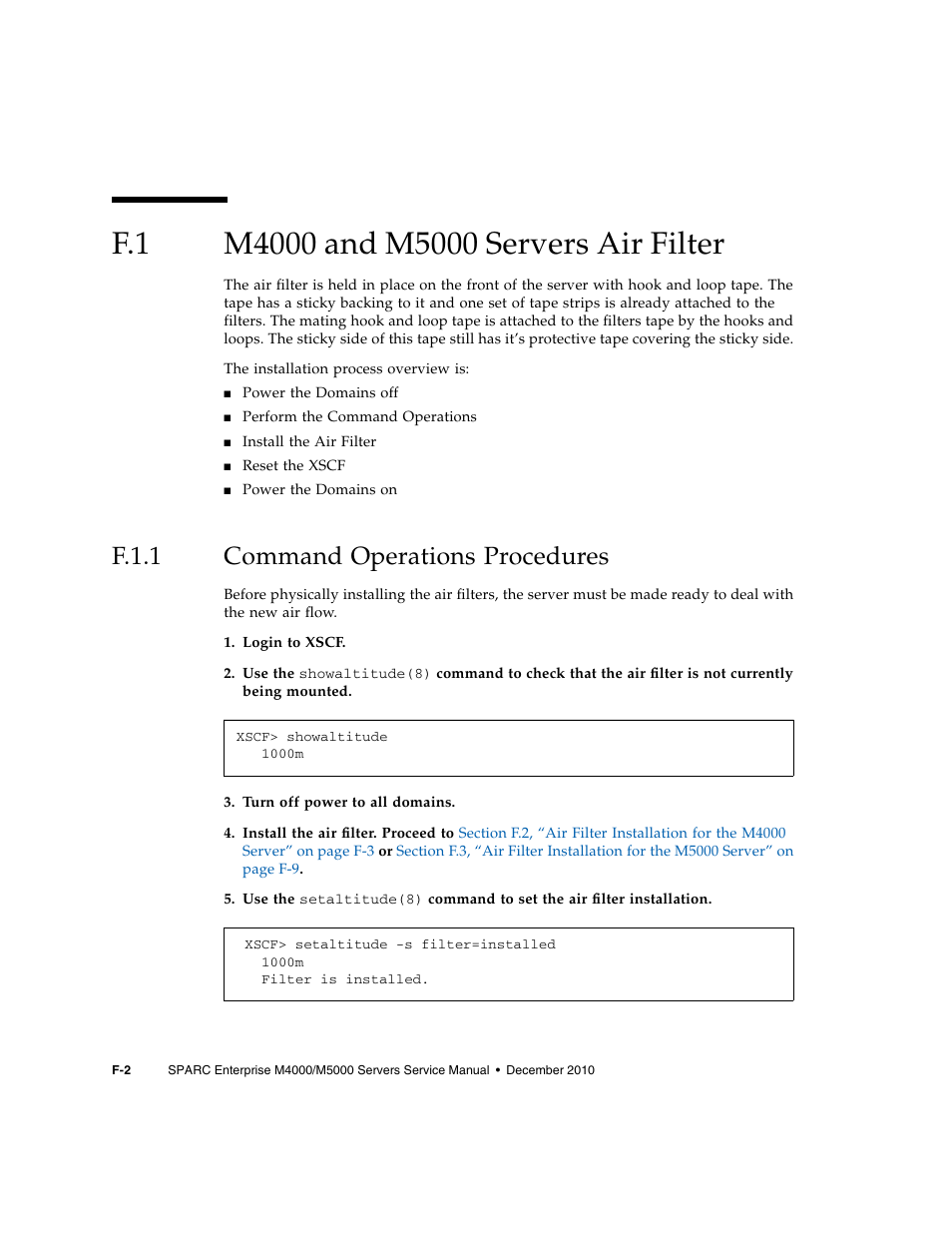 F.1 m4000 and m5000 servers air filter, F.1.1 command operations procedures, M4000 and m5000 servers air filter | F.1.1, Command operations procedures | FUJITSU M5000 User Manual | Page 290 / 310