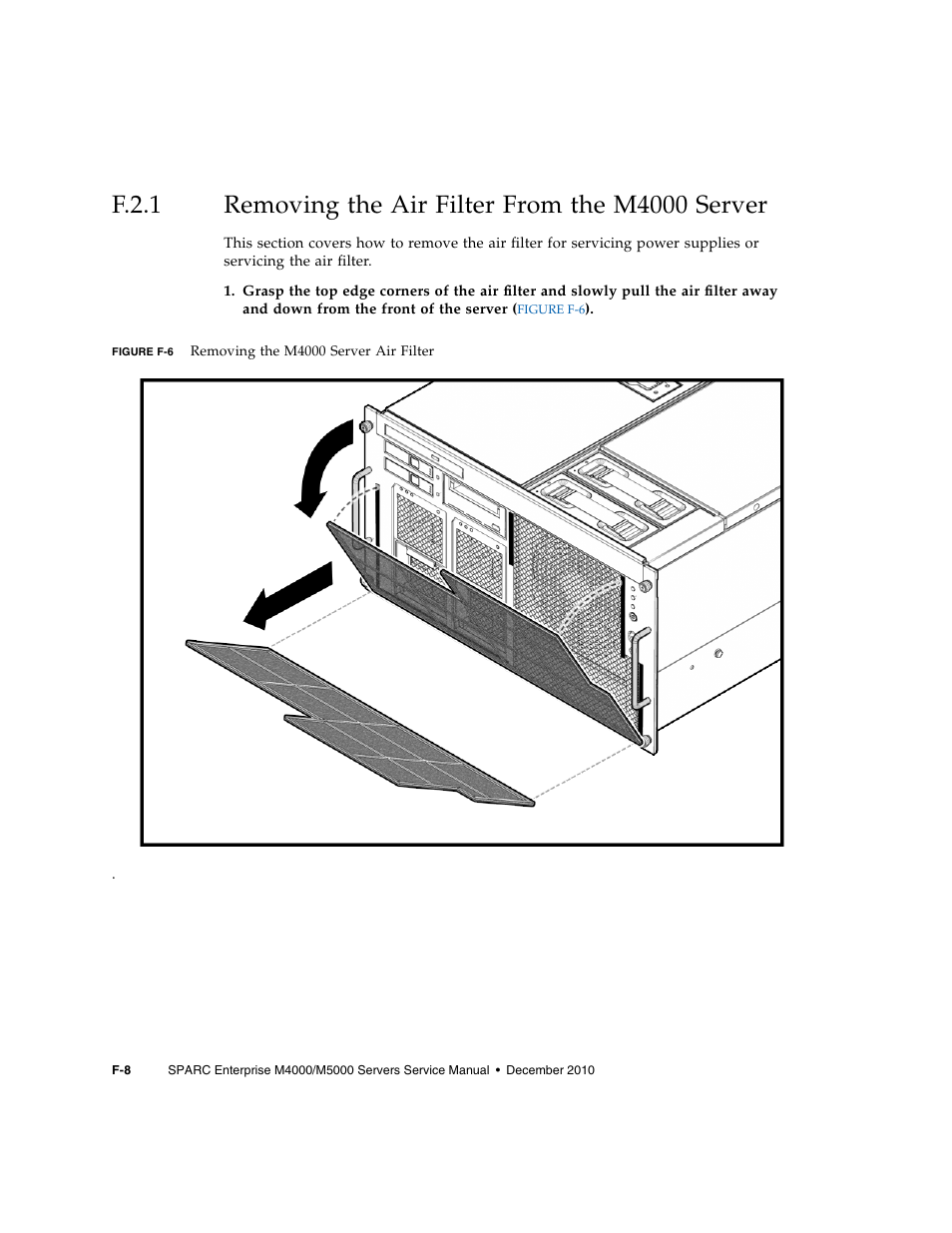 F.2.1, Removing the air filter from the m4000 server | FUJITSU M5000 User Manual | Page 296 / 310