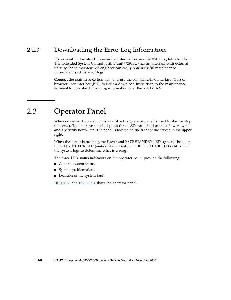 3 downloading the error log information, 3 operator panel, Downloading the error log information | Operator panel | FUJITSU M5000 User Manual | Page 32 / 310