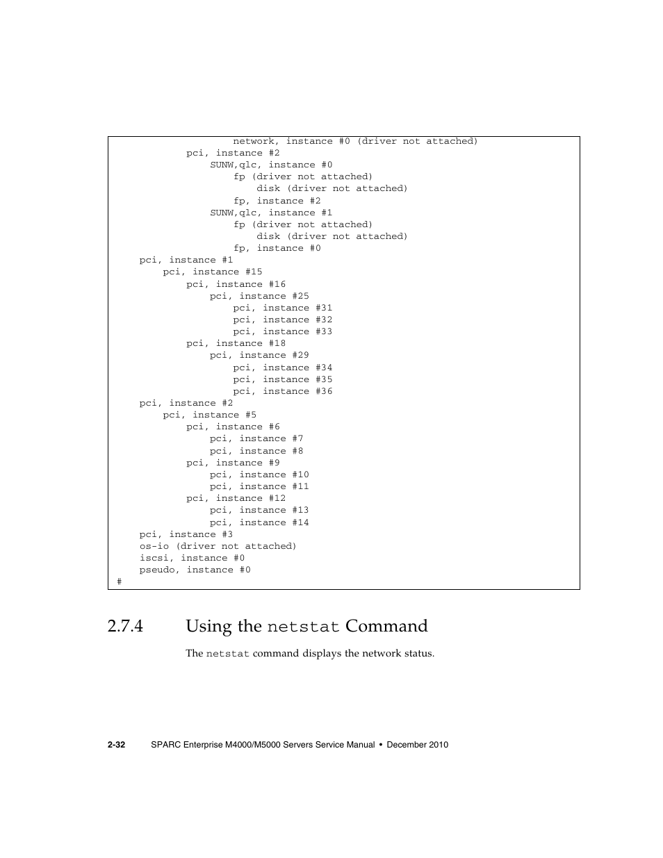 4 using the netstat command, Using the netstat | FUJITSU M5000 User Manual | Page 56 / 310