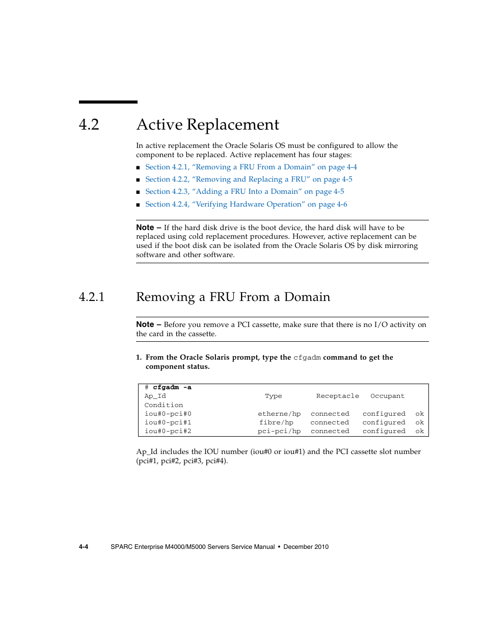 2 active replacement, 1 removing a fru from a domain, Active replacement | Removing a fru from a domain | FUJITSU M5000 User Manual | Page 68 / 310