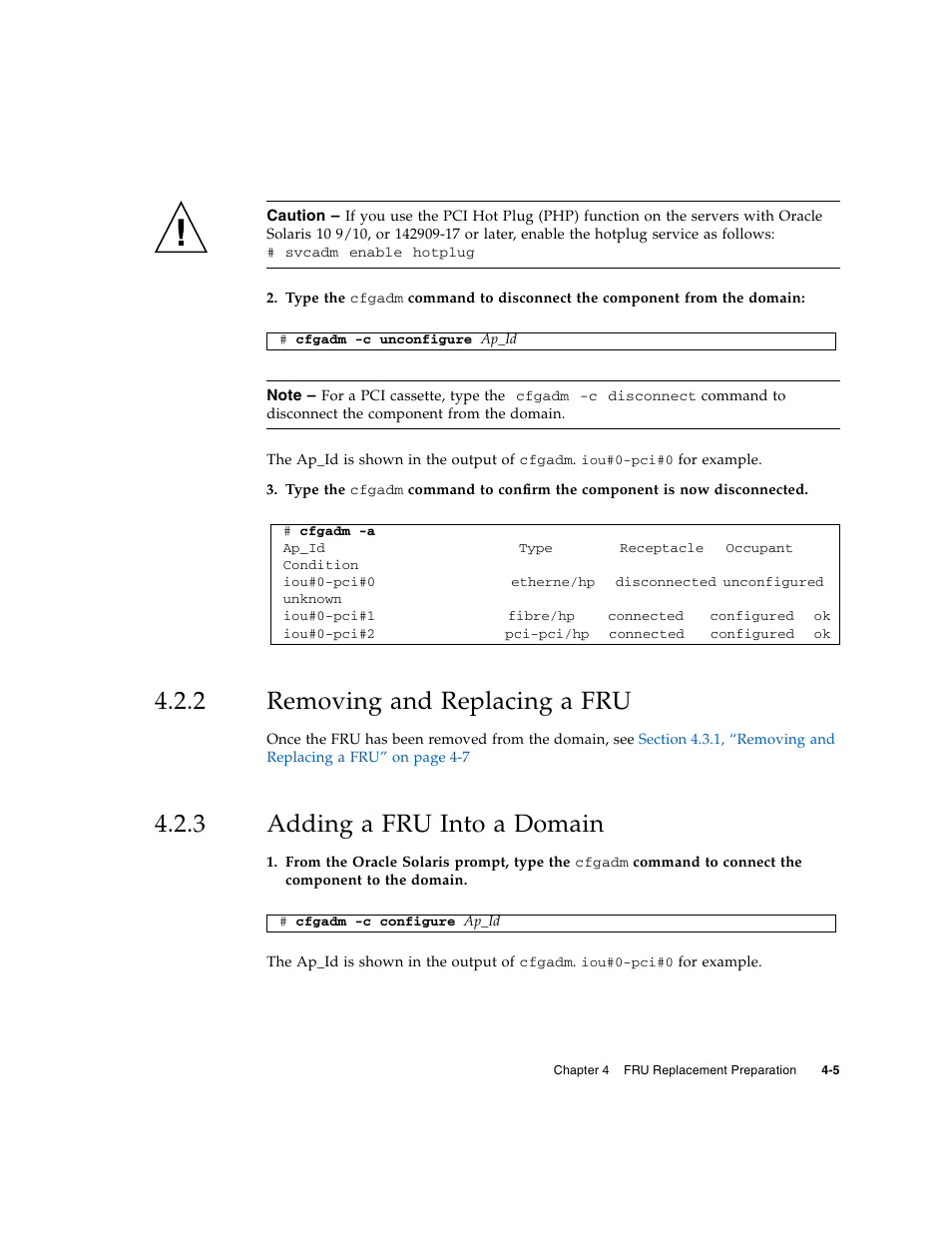 2 removing and replacing a fru, 3 adding a fru into a domain, Removing and replacing a fru | Adding a fru into a domain | FUJITSU M5000 User Manual | Page 69 / 310