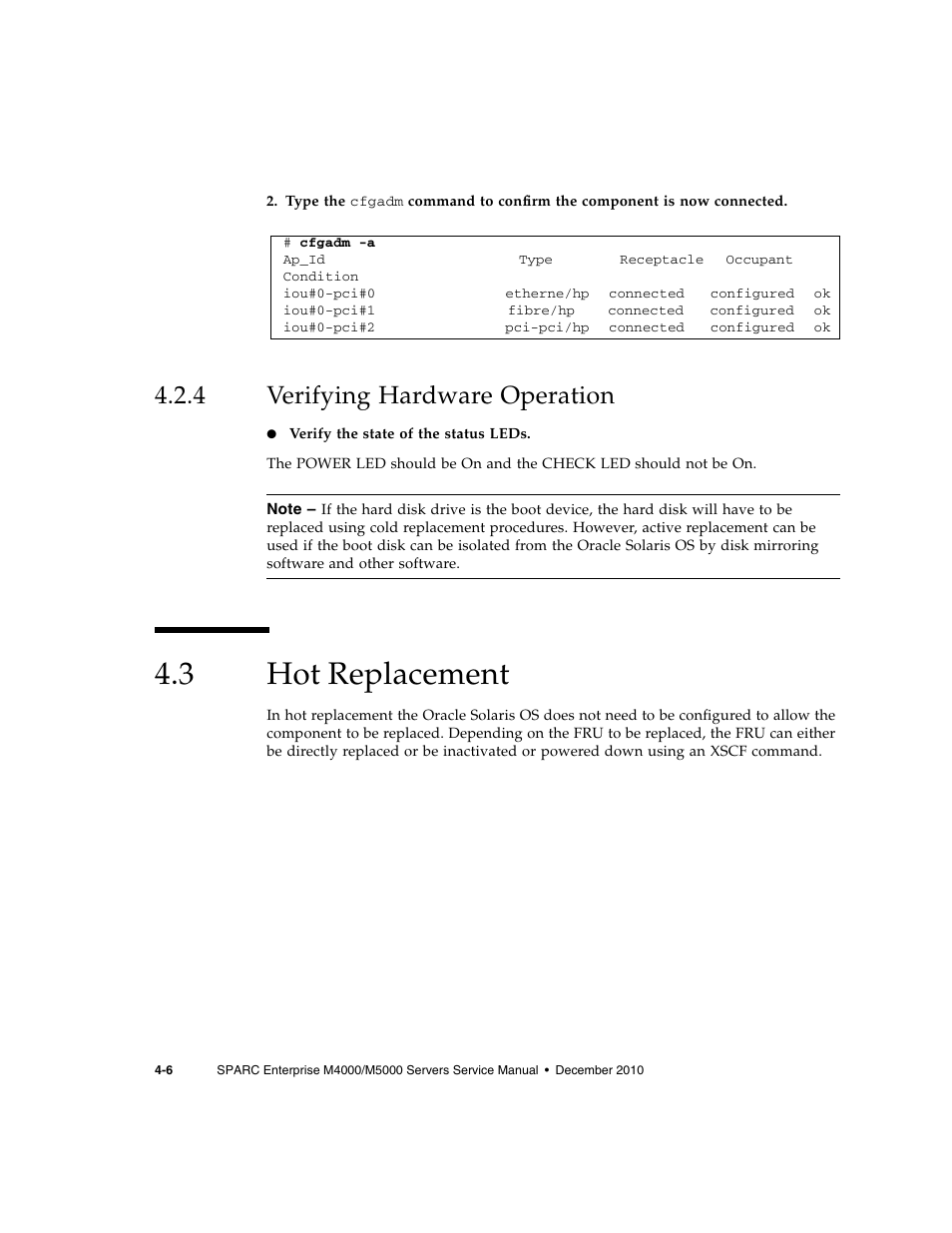 4 verifying hardware operation, 3 hot replacement, Verifying hardware operation | Hot replacement | FUJITSU M5000 User Manual | Page 70 / 310