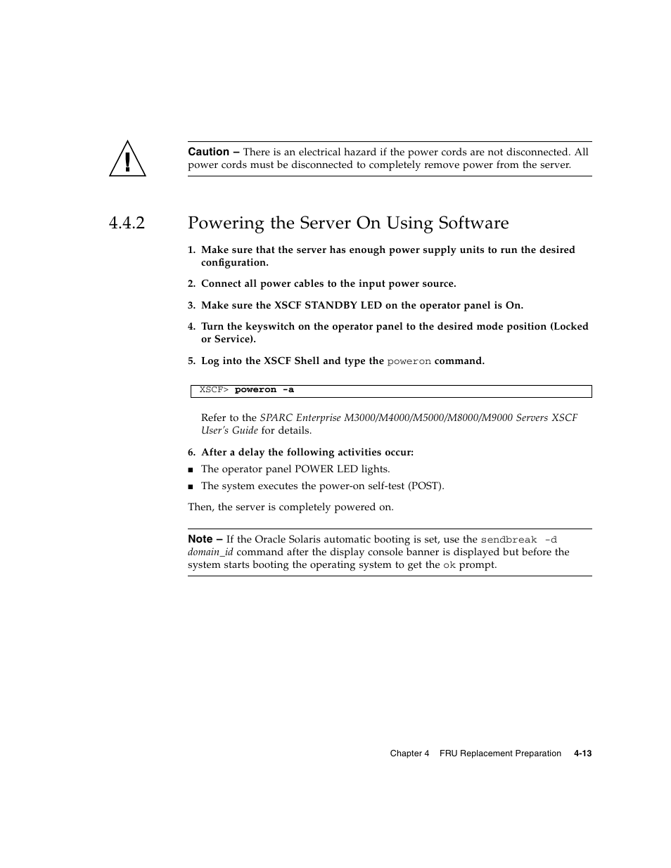 2 powering the server on using software, Powering the server on using software | FUJITSU M5000 User Manual | Page 77 / 310