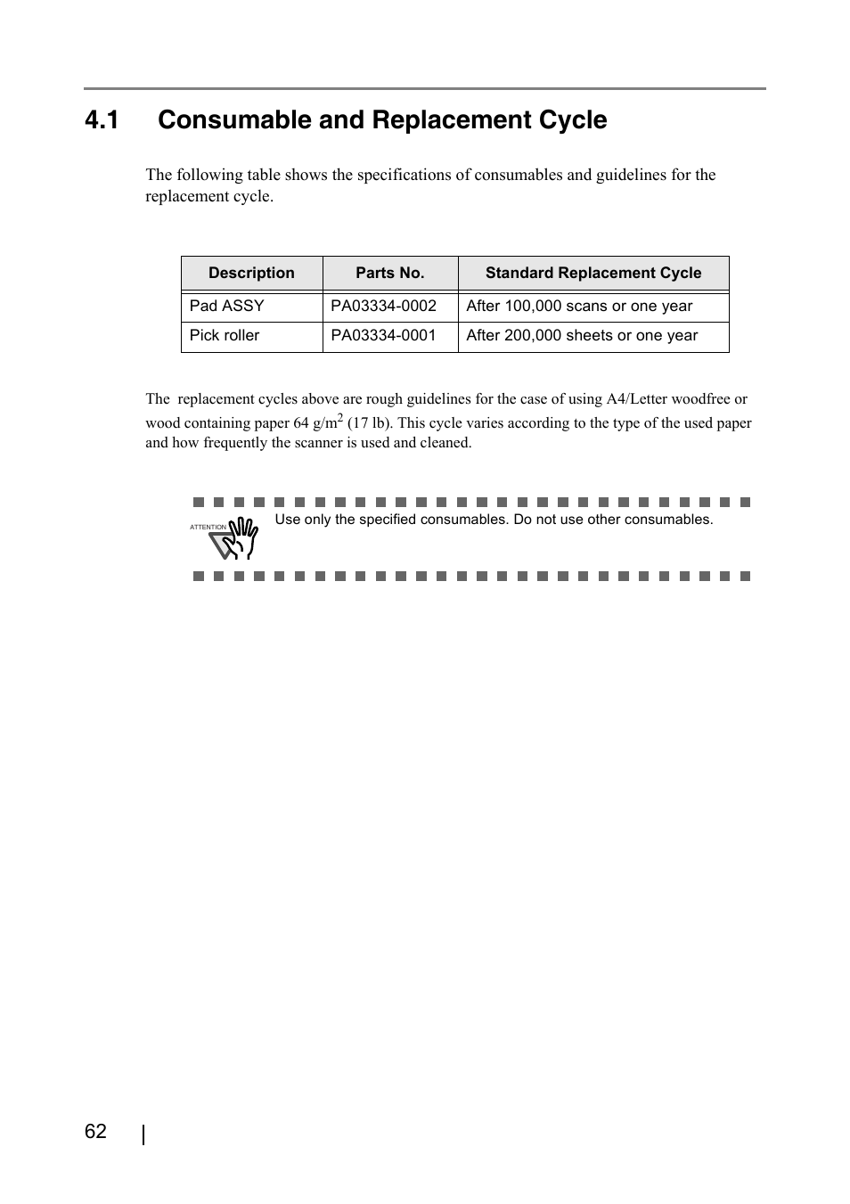 1 consumable and replacement cycle | FUJITSU fi-4530C User Manual | Page 68 / 132