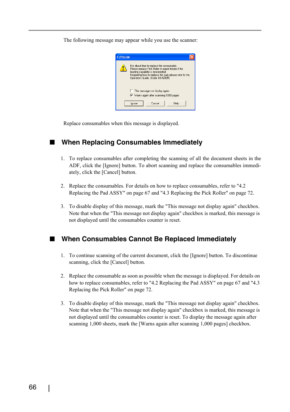 When replacing consumables immediately, When consumables cannot be replaced immediately | FUJITSU fi-4530C User Manual | Page 72 / 132