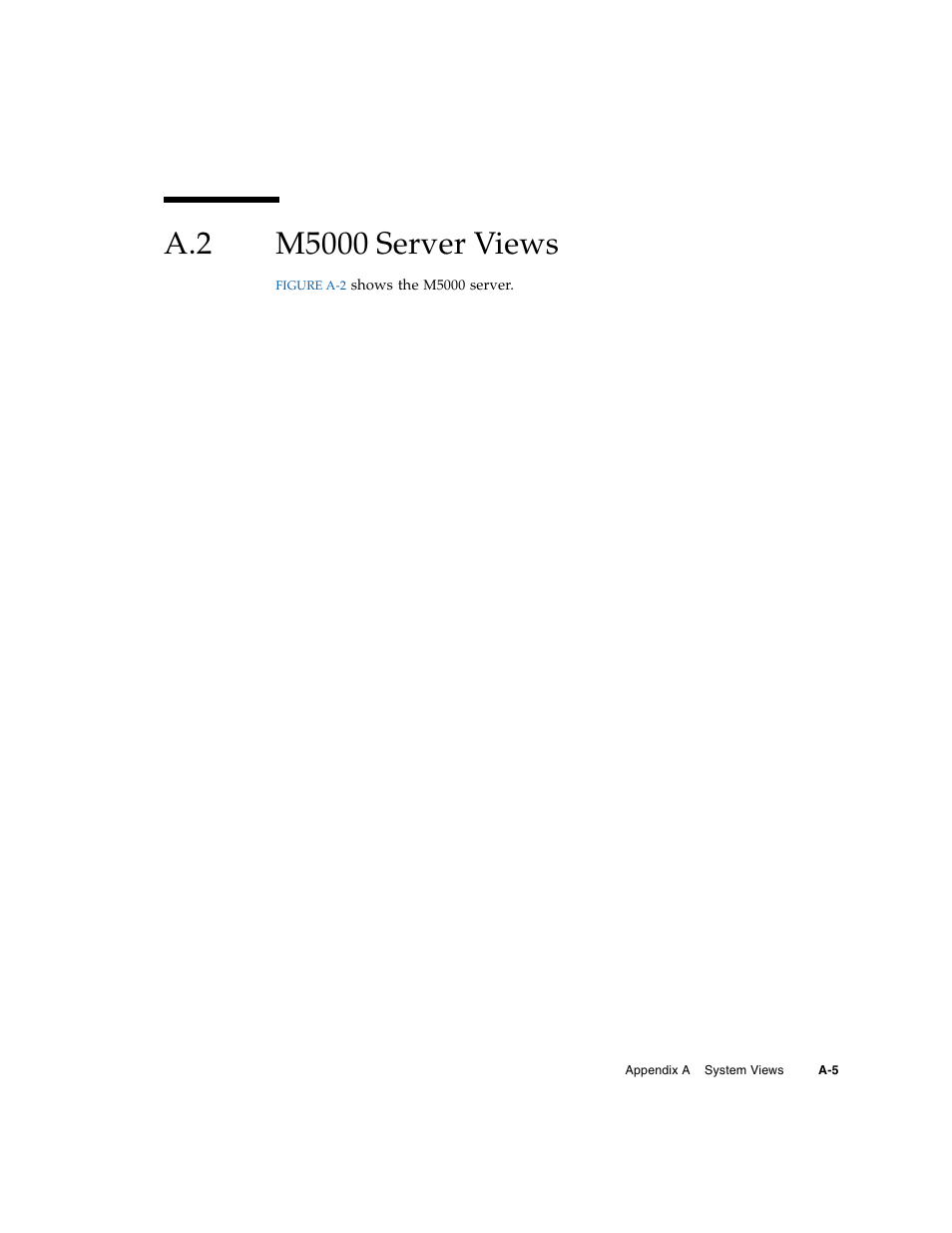 A.2 m5000 server views, M5000 server views | FUJITSU SPARC M4000/M5000 User Manual | Page 47 / 76